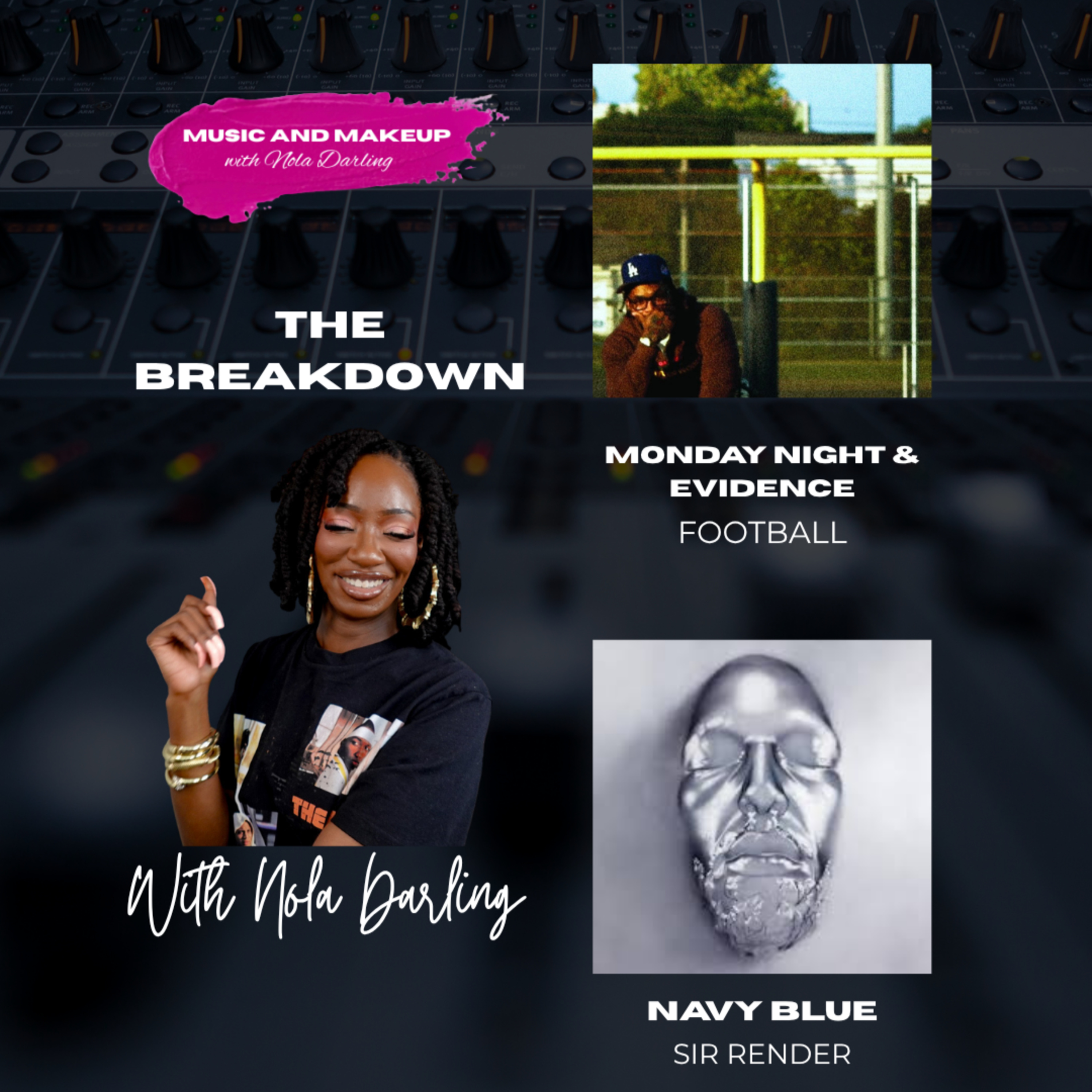 Monday Night & Evidence's FOOTBALL + Navy Blue's Sir Render | Double Album Review episode artwork