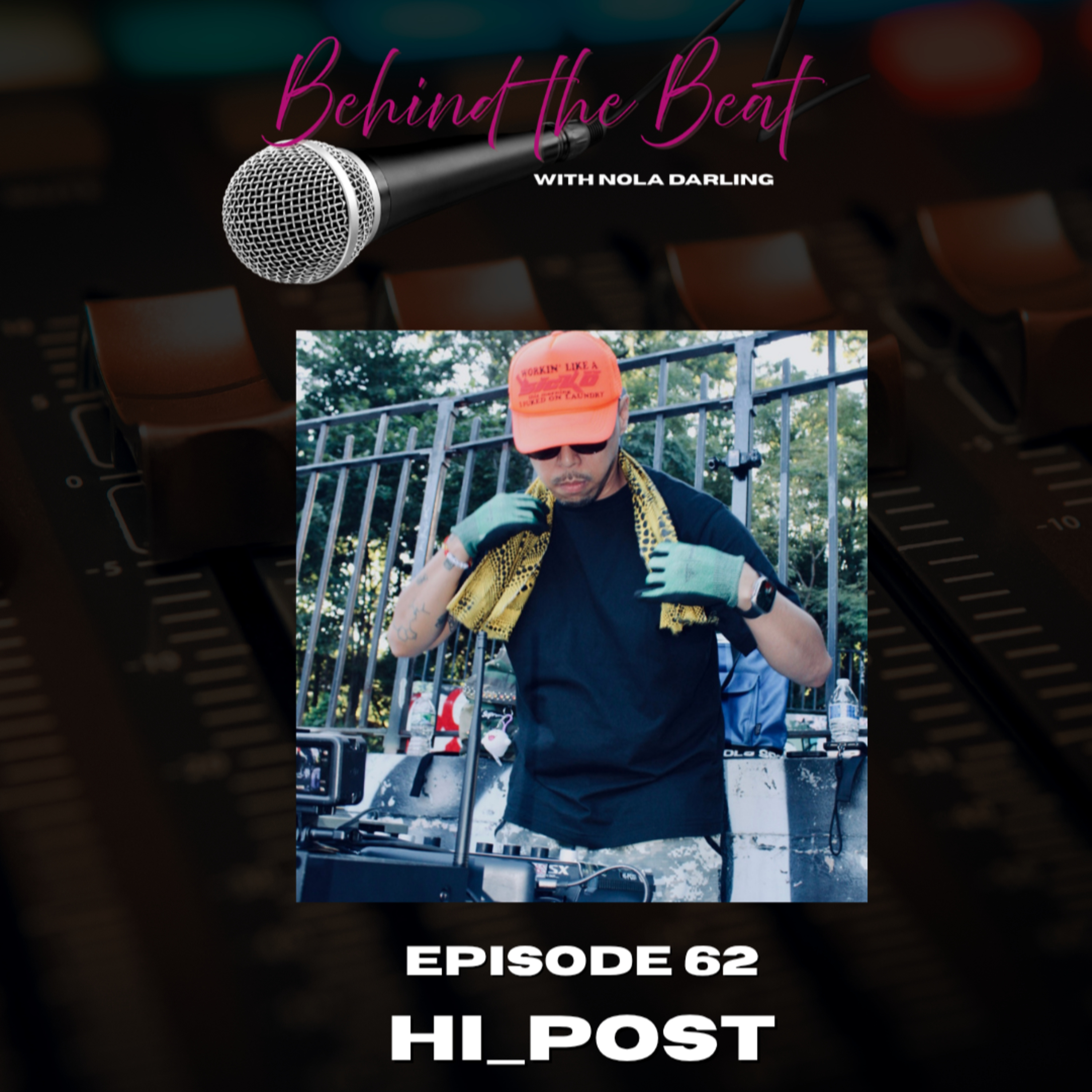 Hi_Post on SP-404 Production, Sampling, PEP57 & Hip-Hop’s Visual Culture | Behind the Beat episode artwork