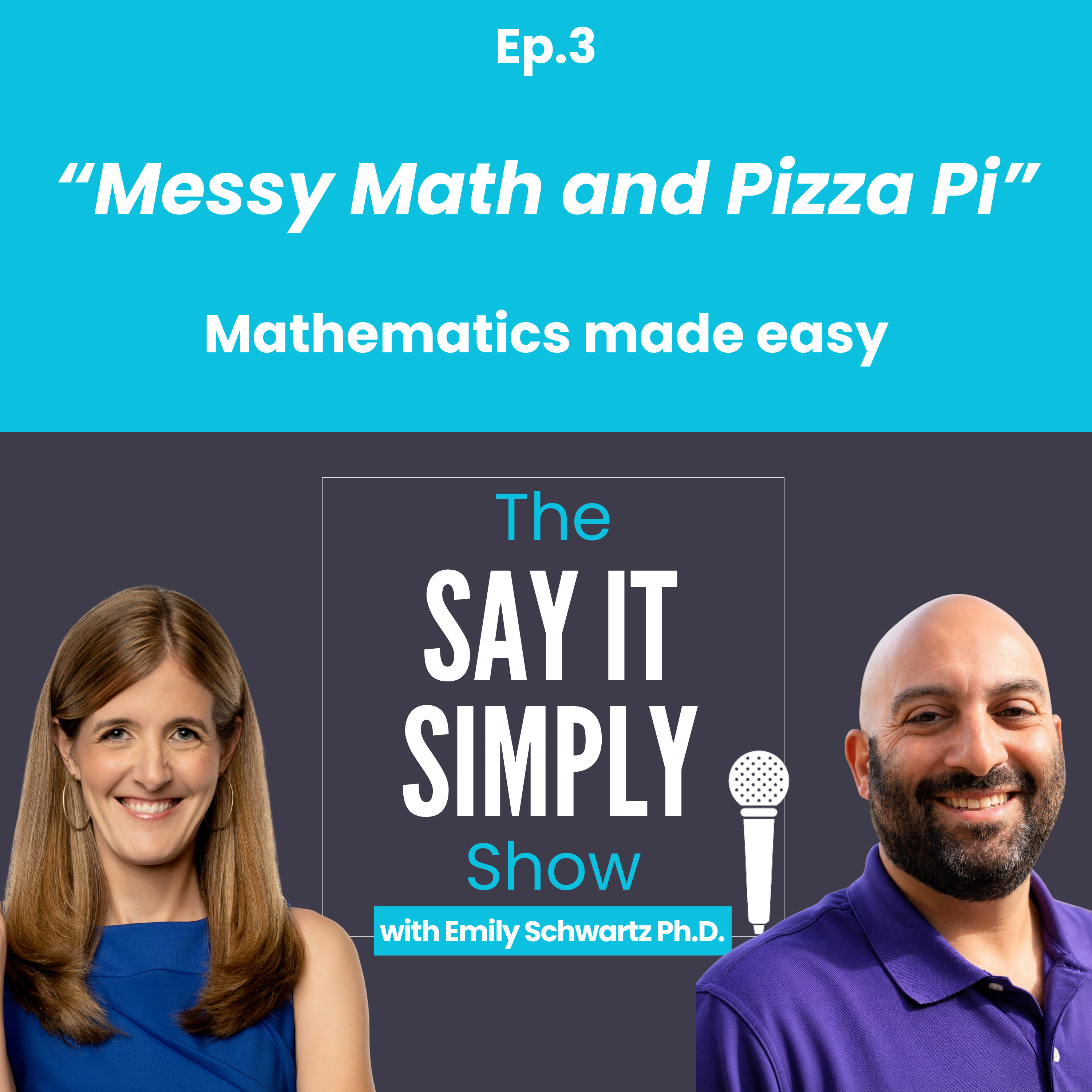Messy Math and Pizza Pi: Mathematics Made Easy episode artwork