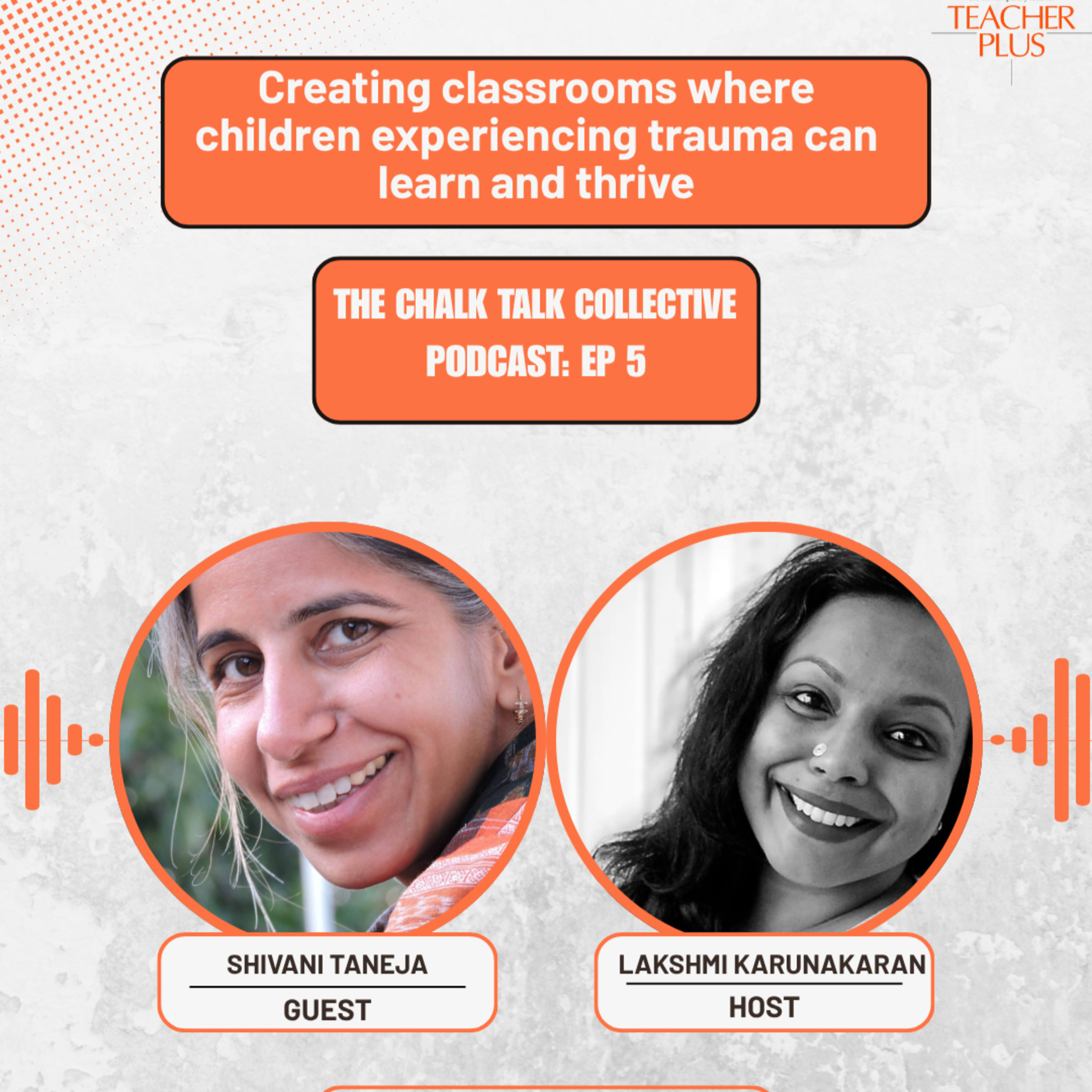 5. Creating Classrooms where Children Experiencing Trauma can Learn & Thrive episode artwork