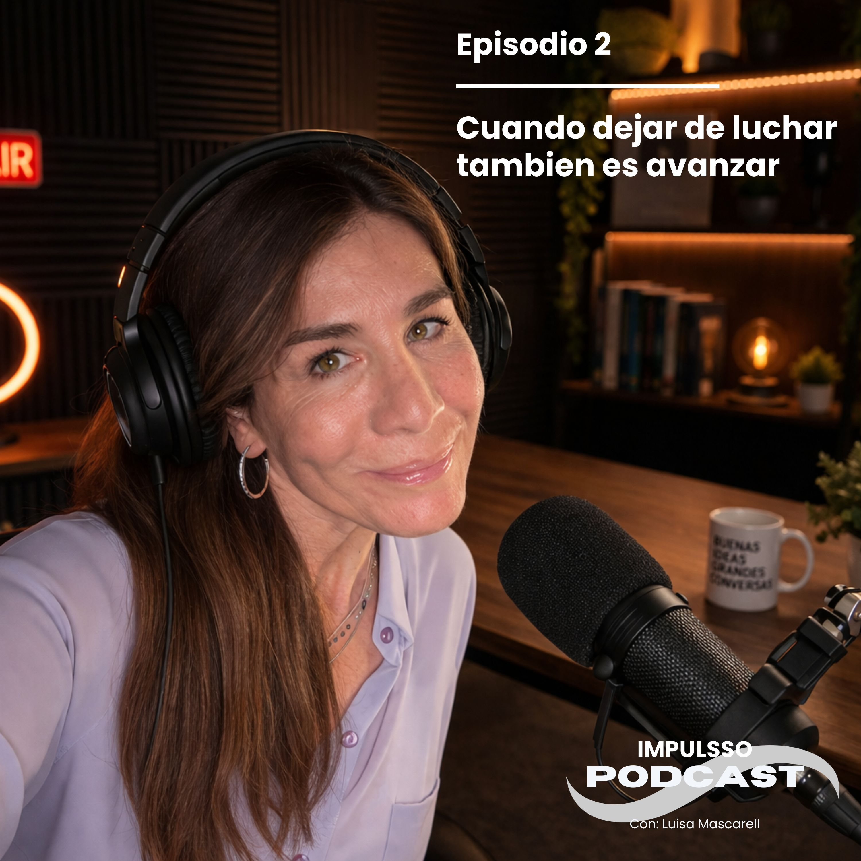 Cuando dejar de luchar también es avanzar. episode artwork