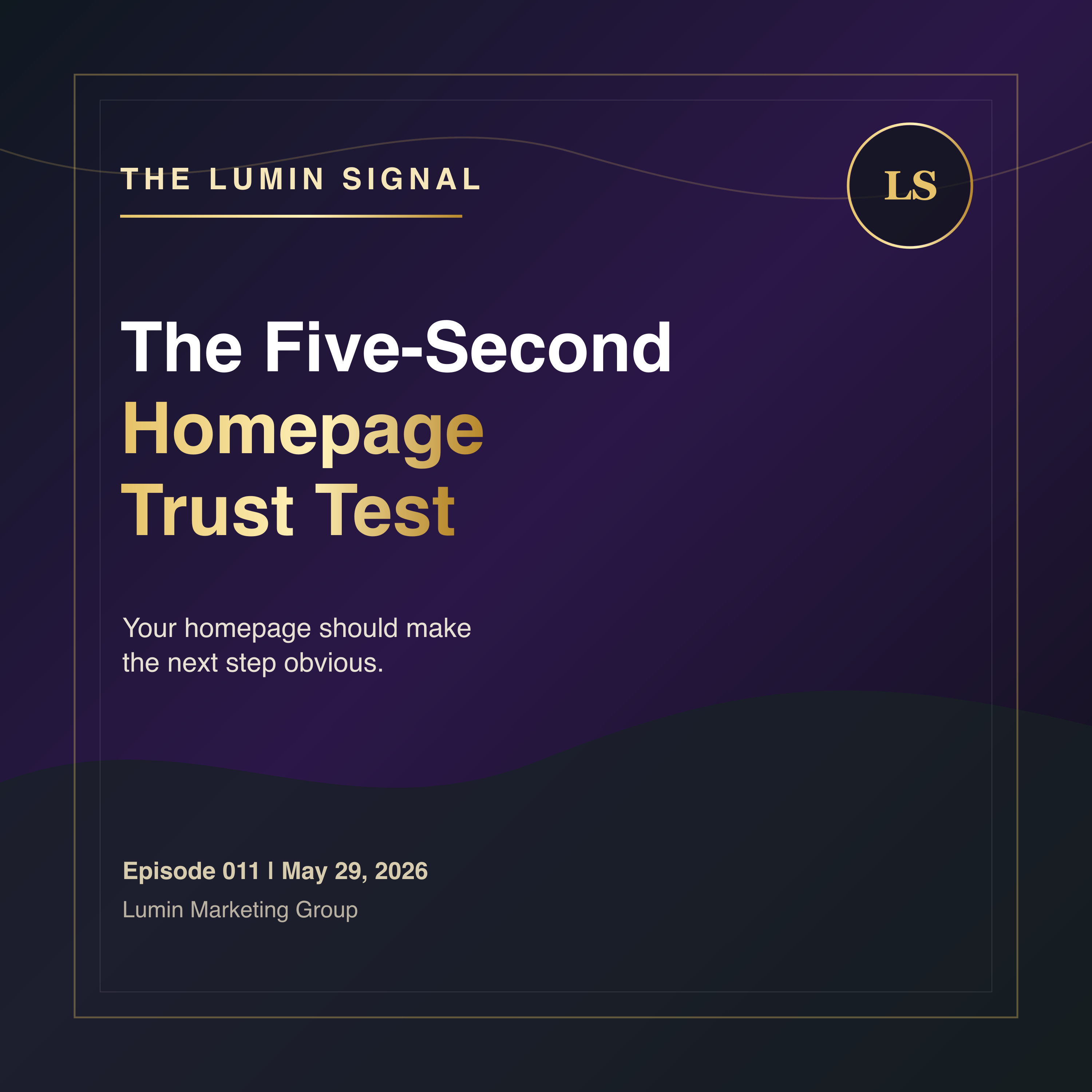 The Five-Second Homepage Trust Test episode artwork