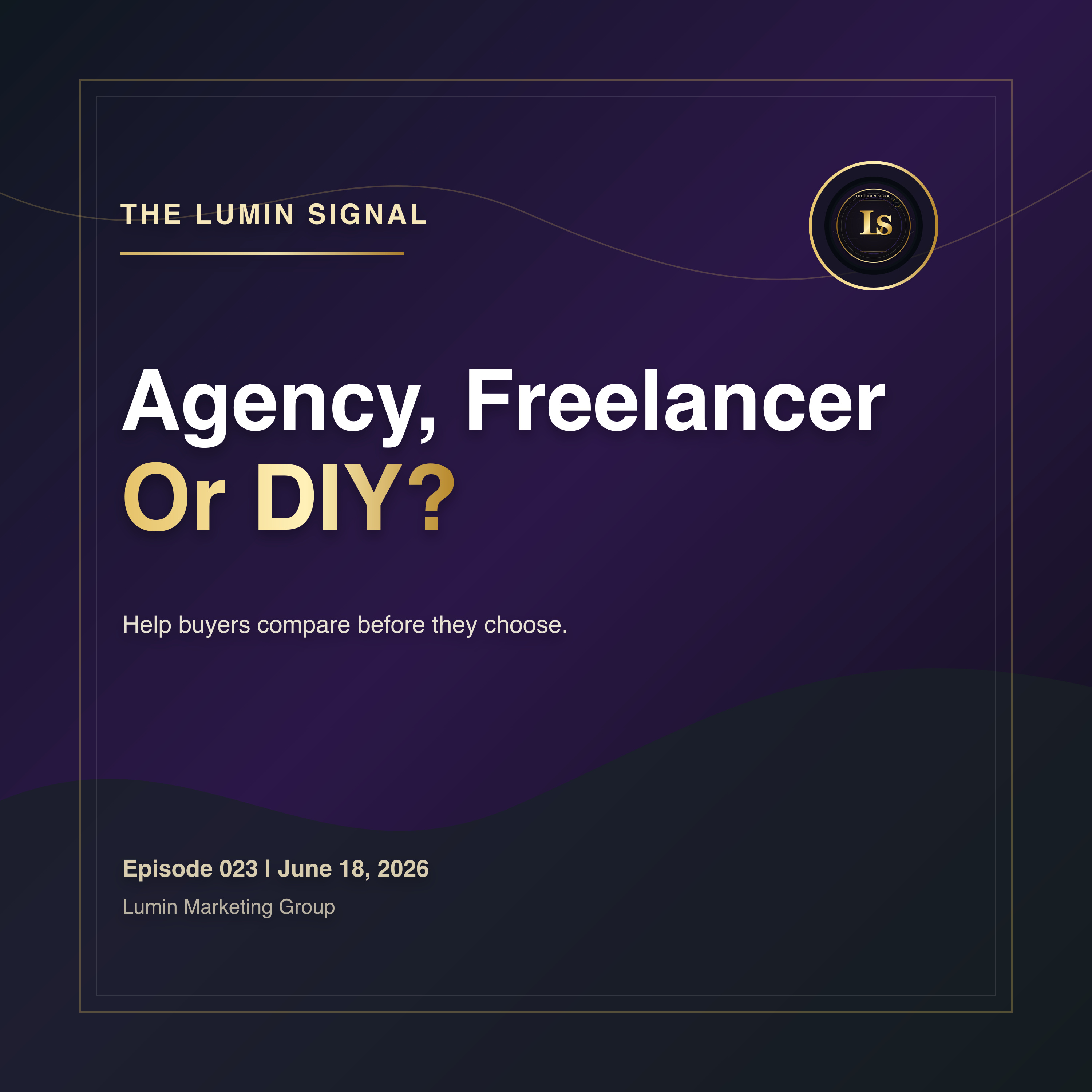Agency, Freelancer, or DIY? episode artwork