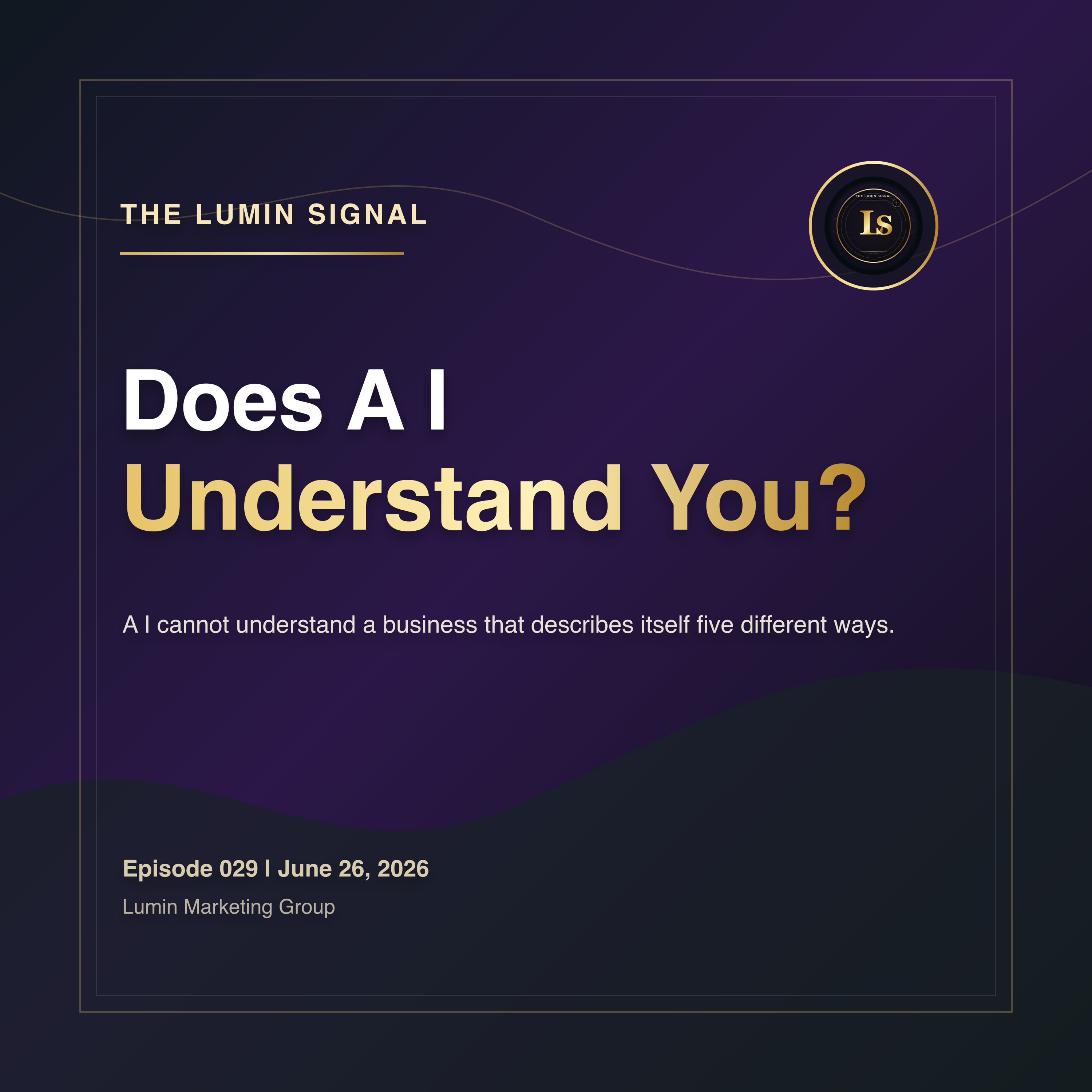 Does AI Search Understand Your Business? episode artwork