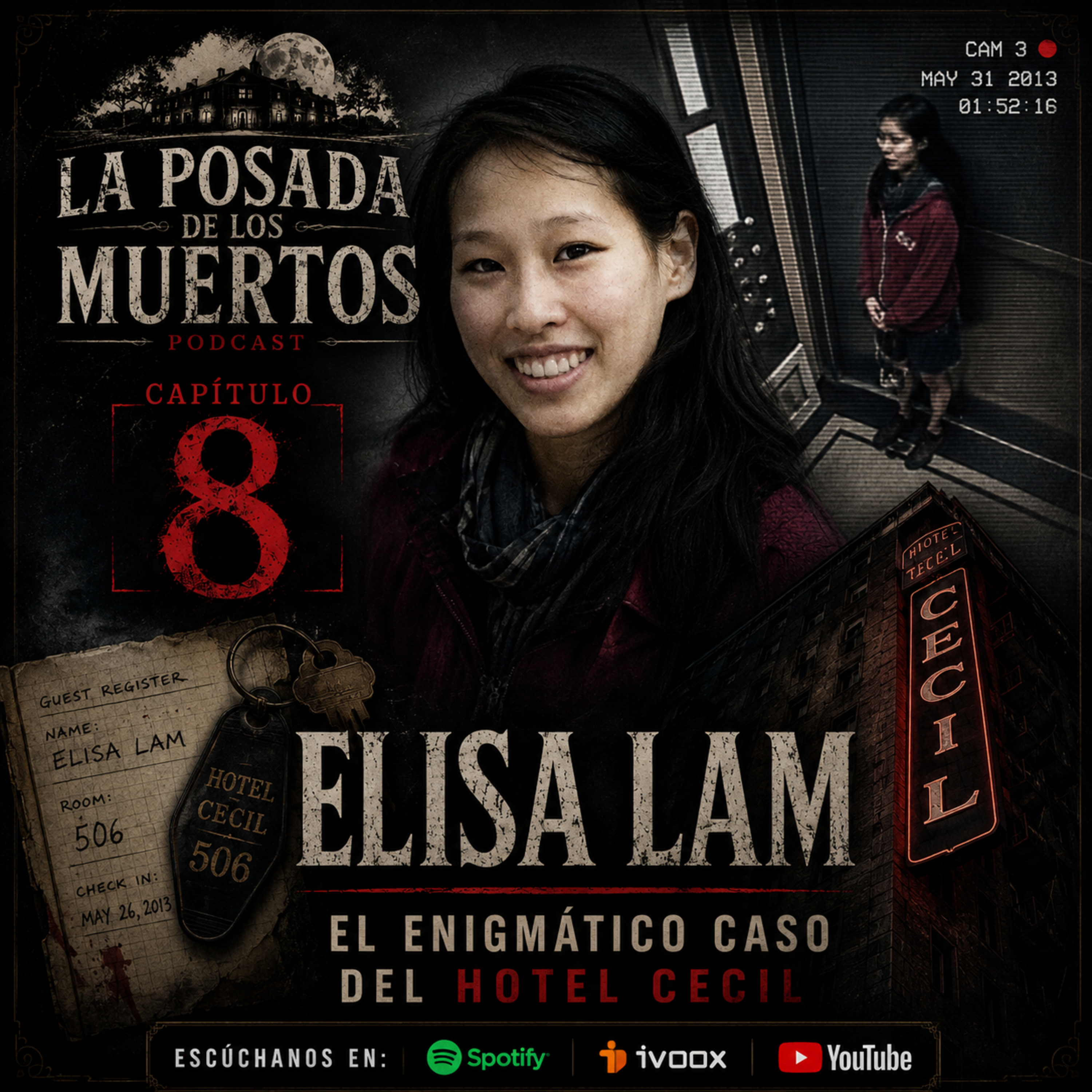 Lisa Lam: el oscuro secreto del Hotel Cecil | Capítulo 8 episode artwork