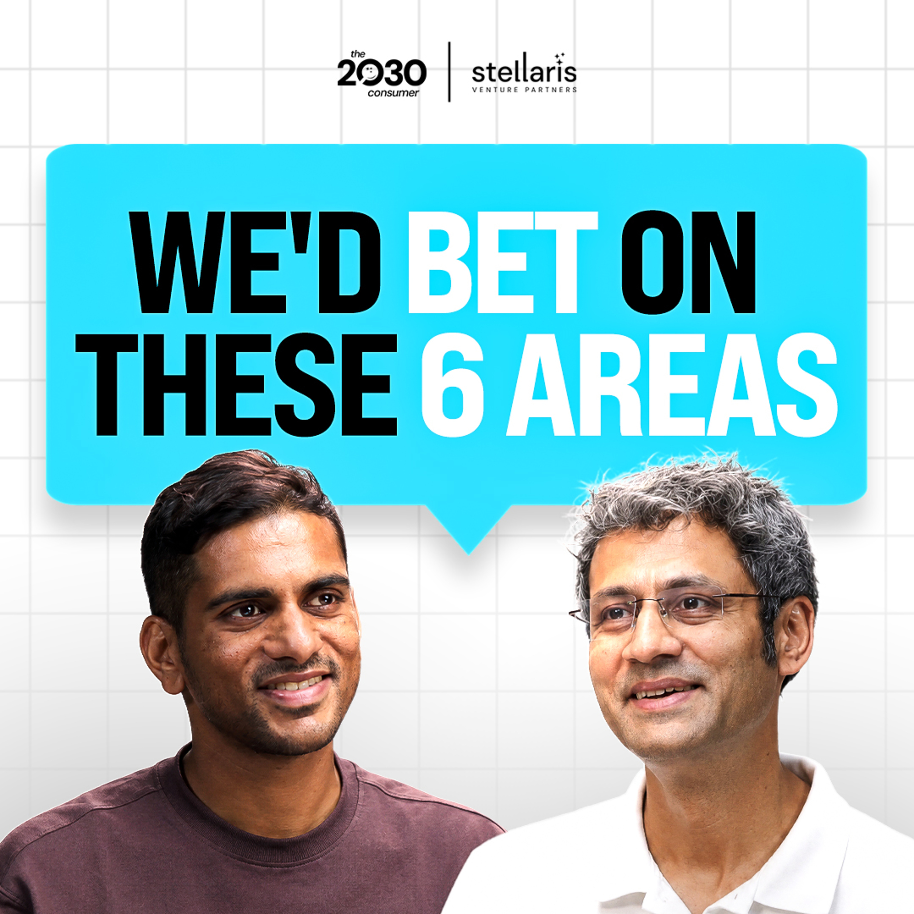 What Consumers in 2030 Want (And Where We're Investing) | The 2030 Consumer ft. Arjun Vaidya episode artwork