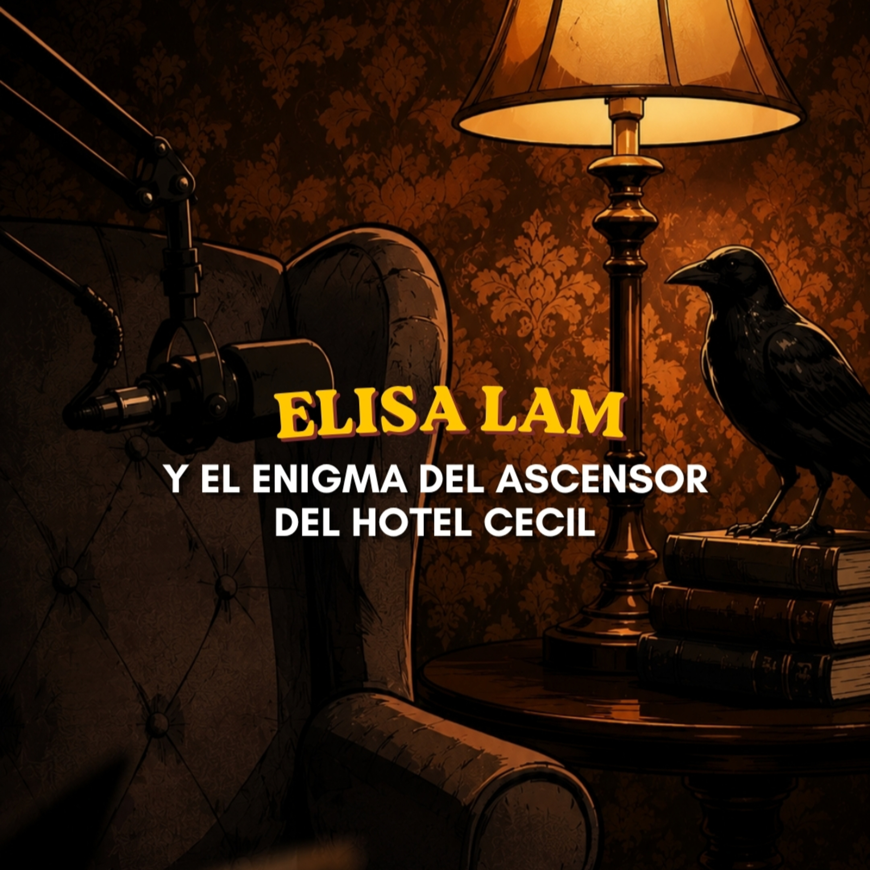 Elisa Lam y el enigma del ascensor del Hotel Cecil | Ep 1 | LH13 episode artwork