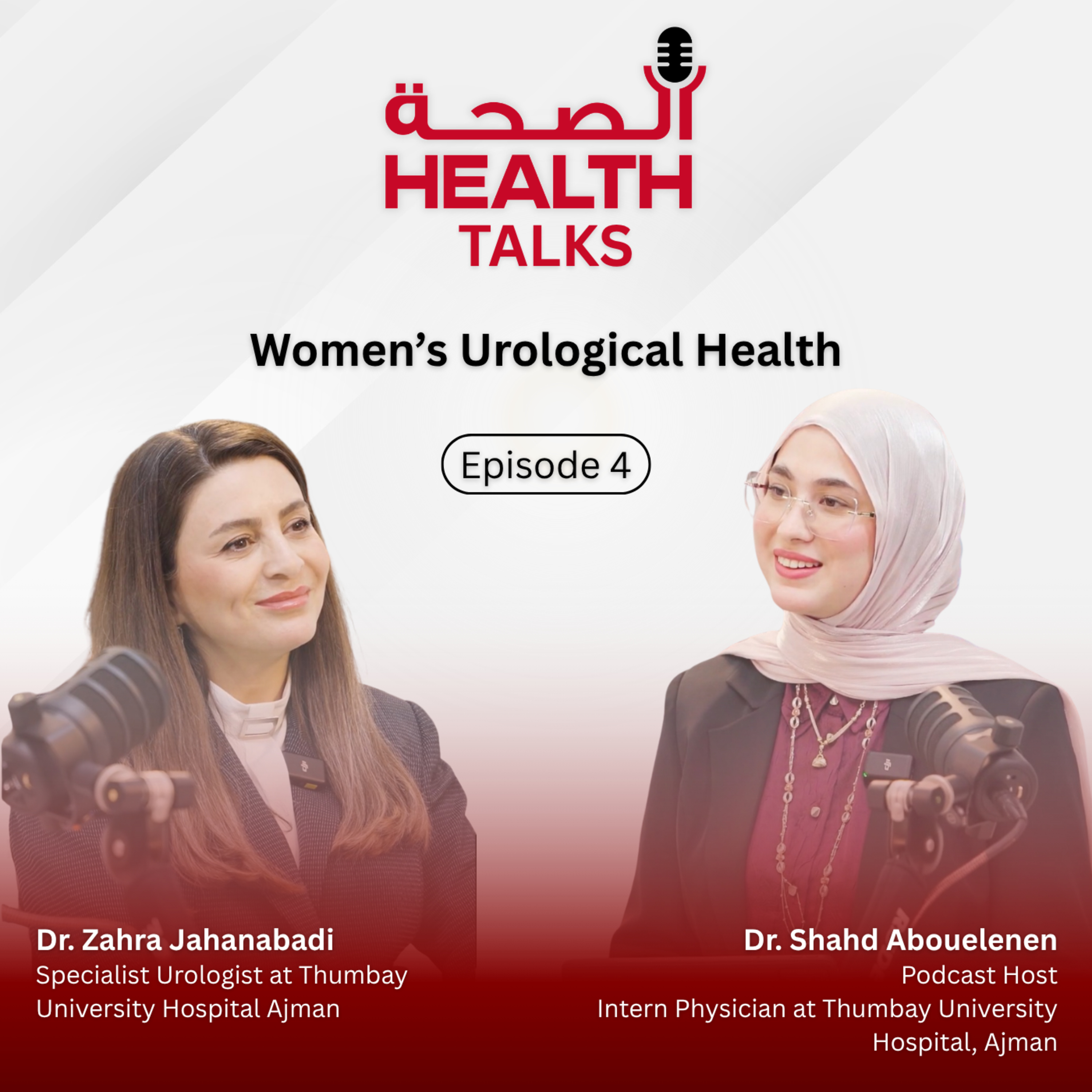 Health Talks – Episode 4 | Dr. Zahra Jahanabadi, Specialist Urologist episode artwork