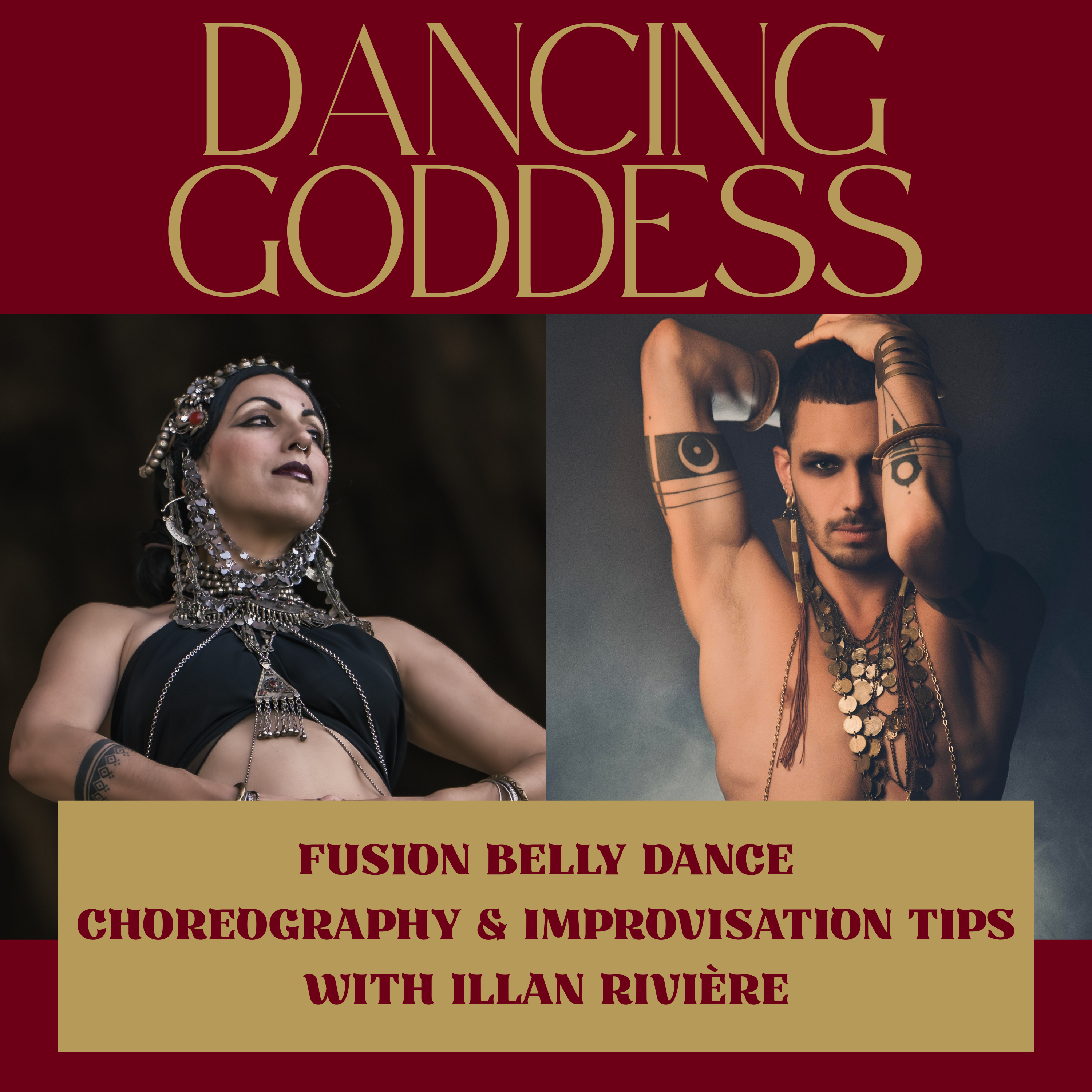4. Fusion Belly Dance Choreography & Improvisation Tips with Illan Rivière (A Cup of Tea Series) episode artwork