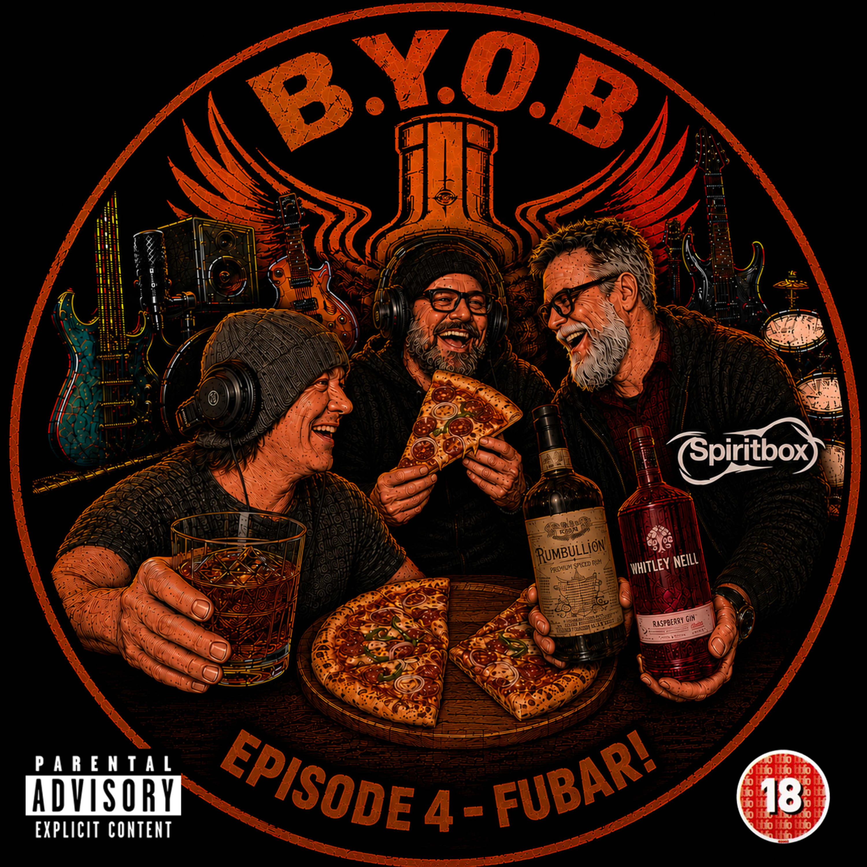 Episode 4 - FUBAR! | Rumbullion Spiced Rum, Spiritbox, Pizza and Absolute Carnage episode artwork