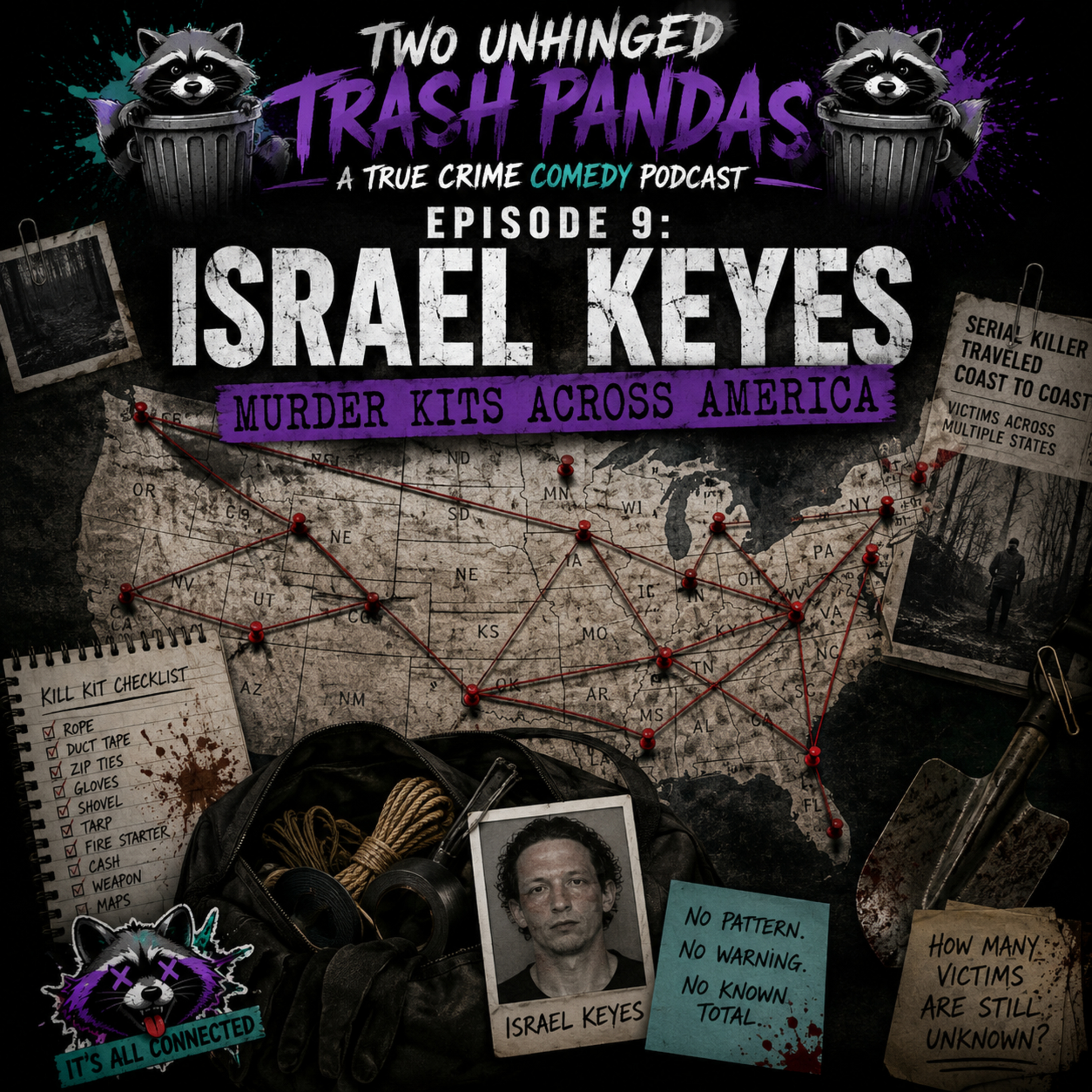 Episode 9: Israel Keyes ~ Murder Kits Across America episode artwork
