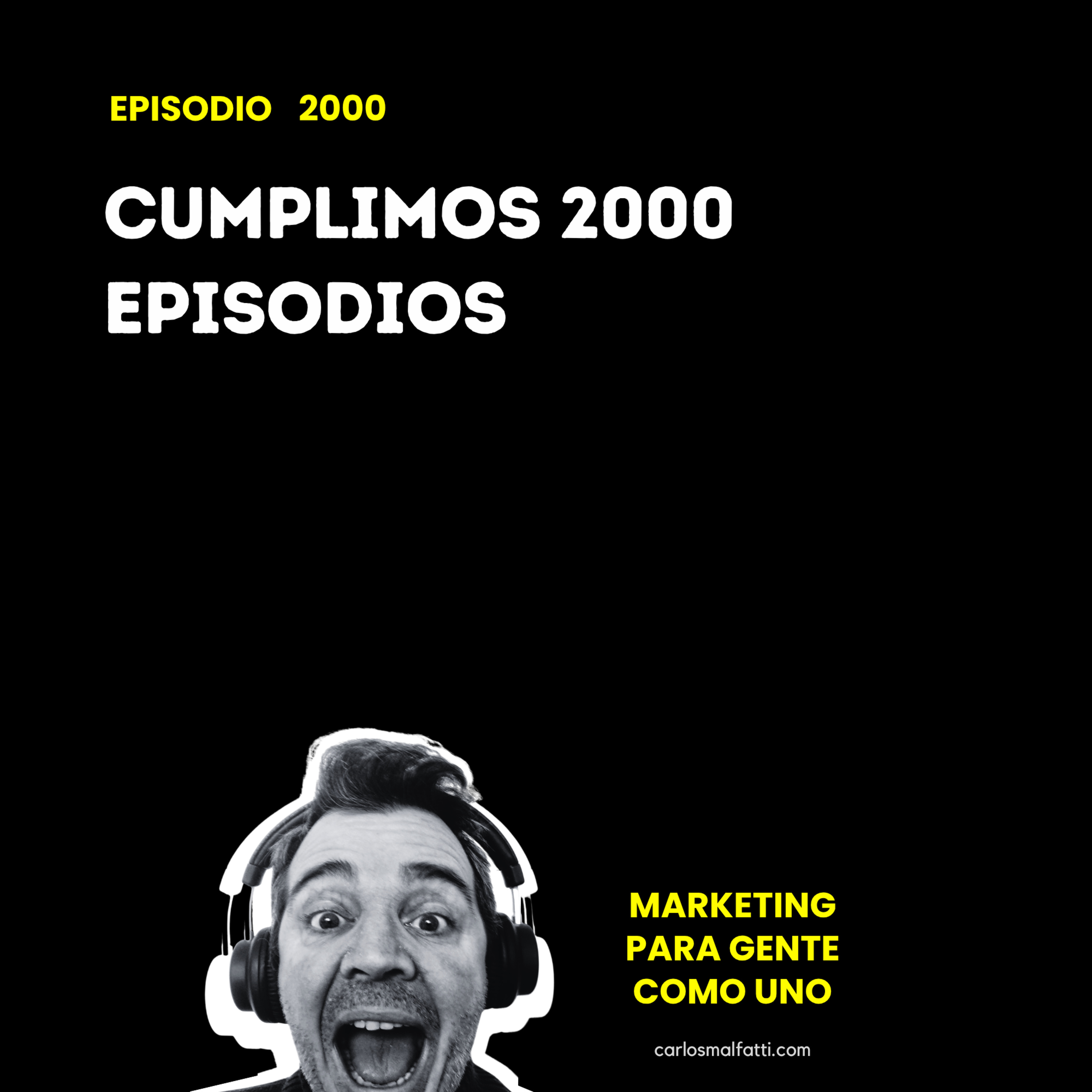 2000 Episodios! episode artwork