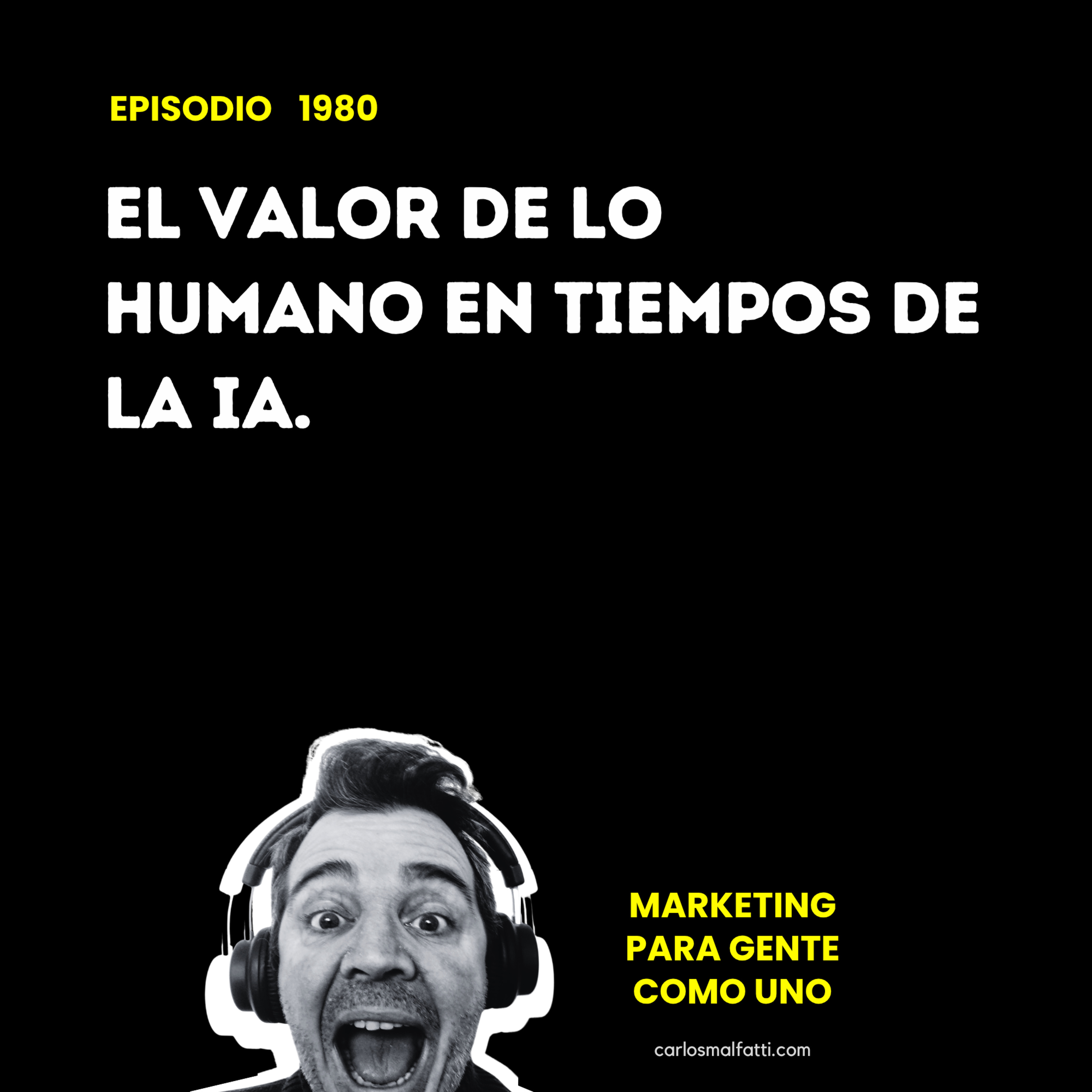 1980 El valor de lo humano en tiempos de la IA. episode artwork