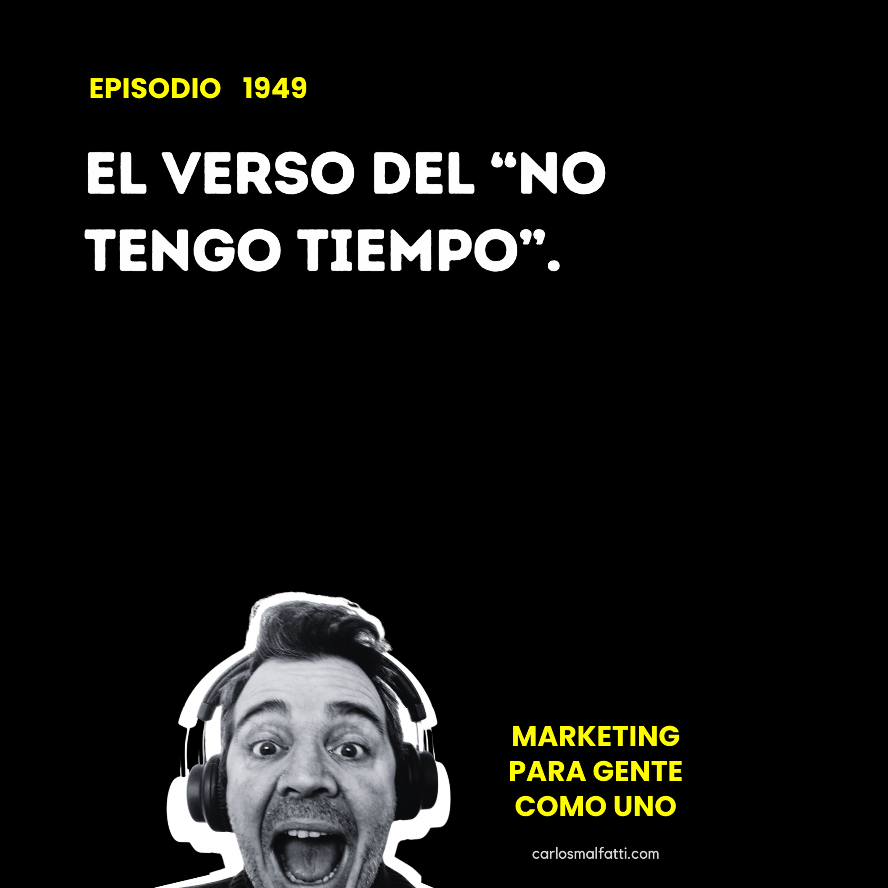 1949 El verso del “no tengo tiempo”. episode artwork