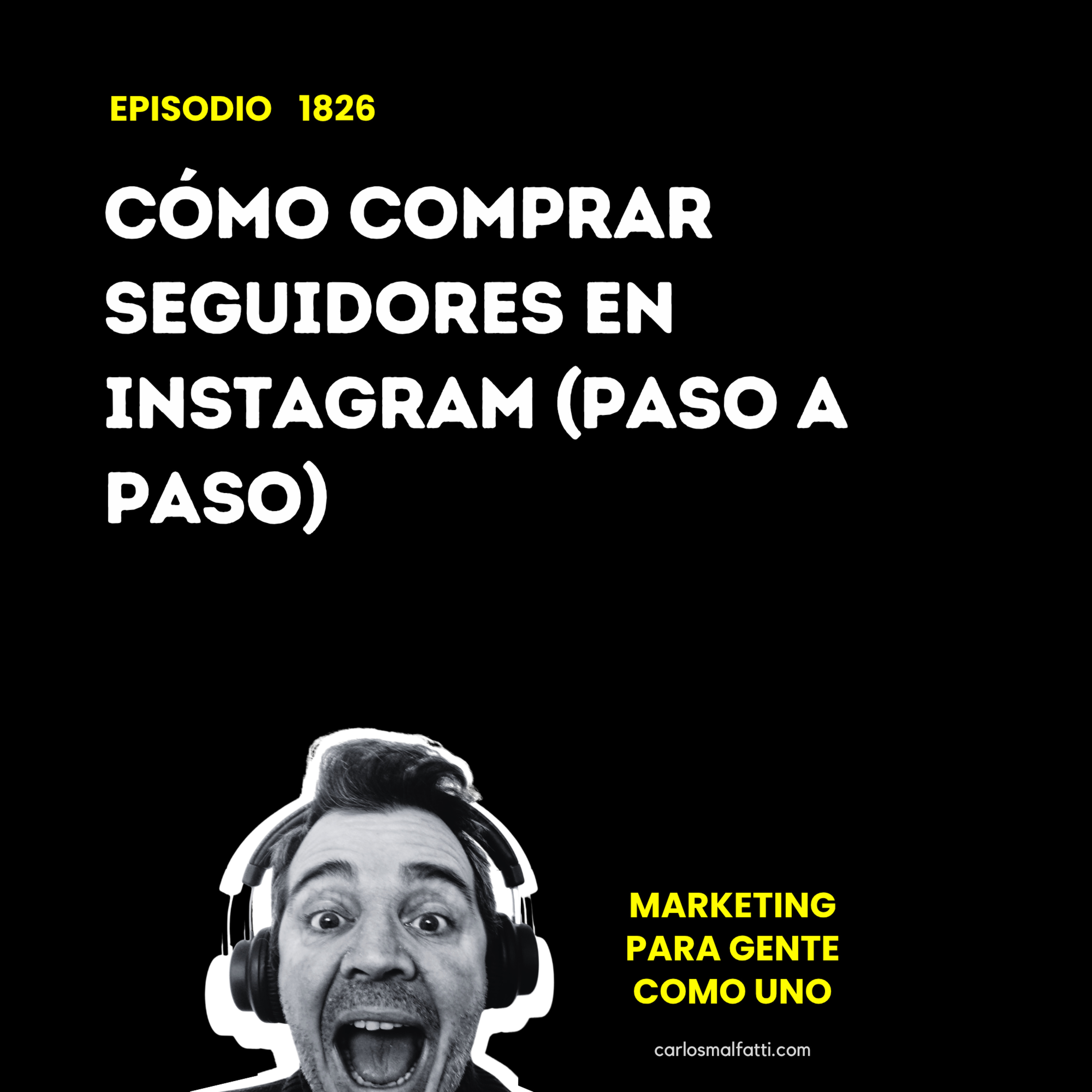 1826 Cómo comprar seguidores en Instagram (paso a paso). episode artwork
