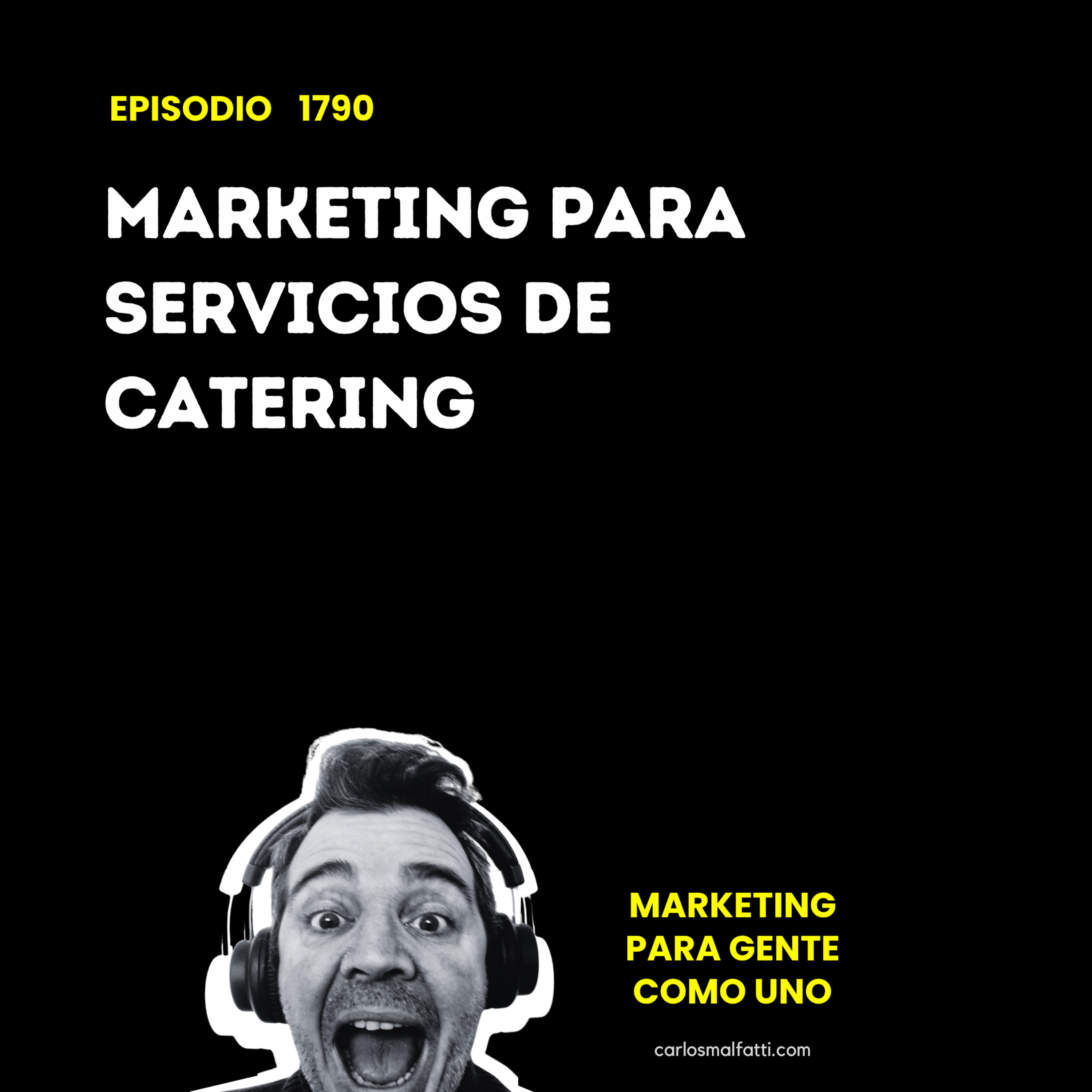 1790 Marketing para servicios de catering. episode artwork