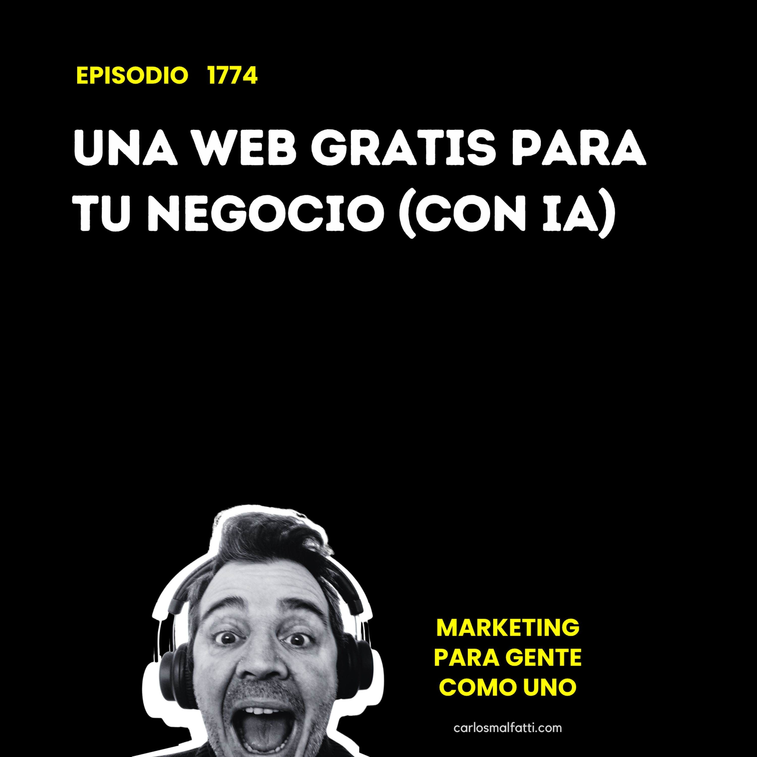 1774 Una web gratis para tu negocio (con IA). episode artwork