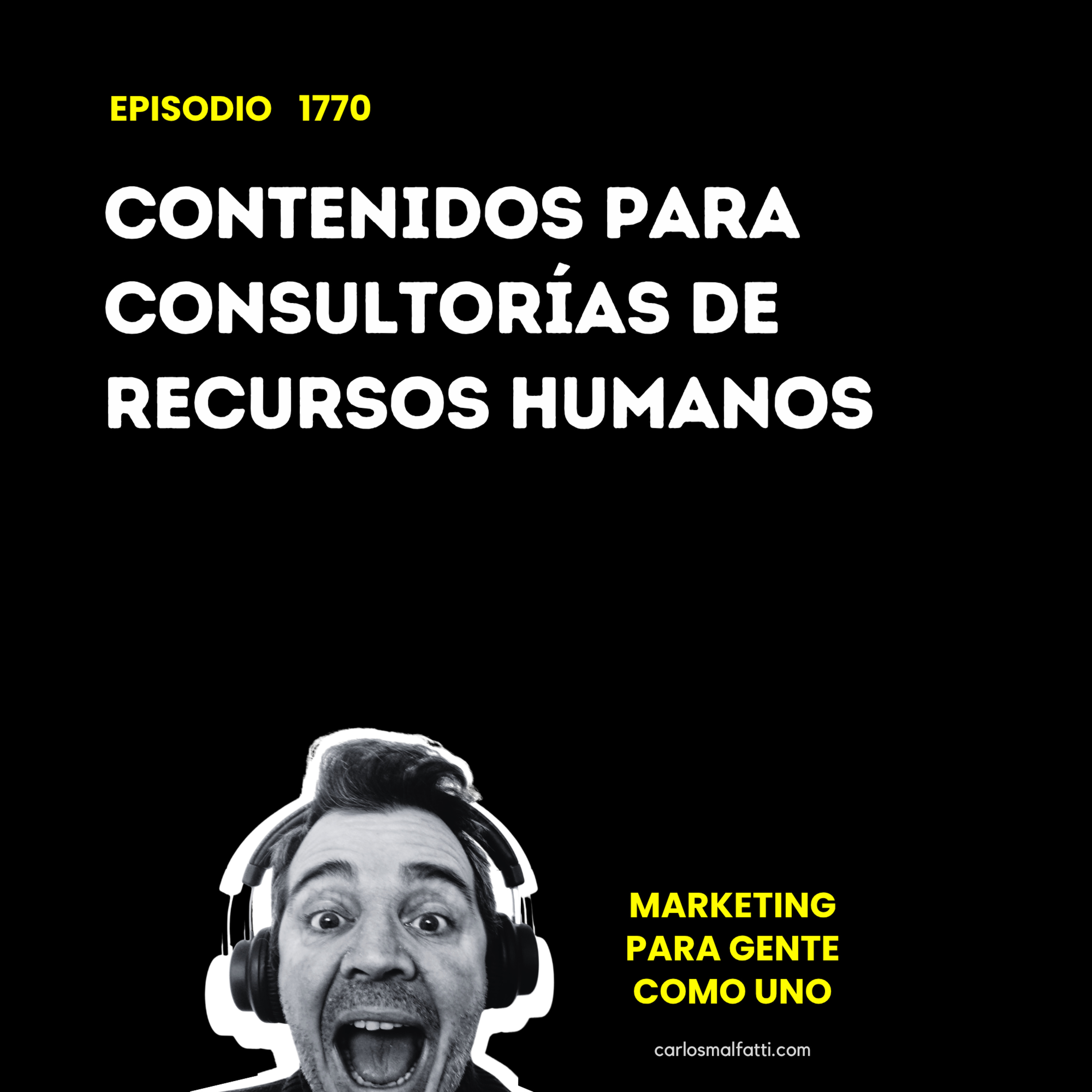 1770 Contenidos para consultorías de Recursos Humanos. episode artwork