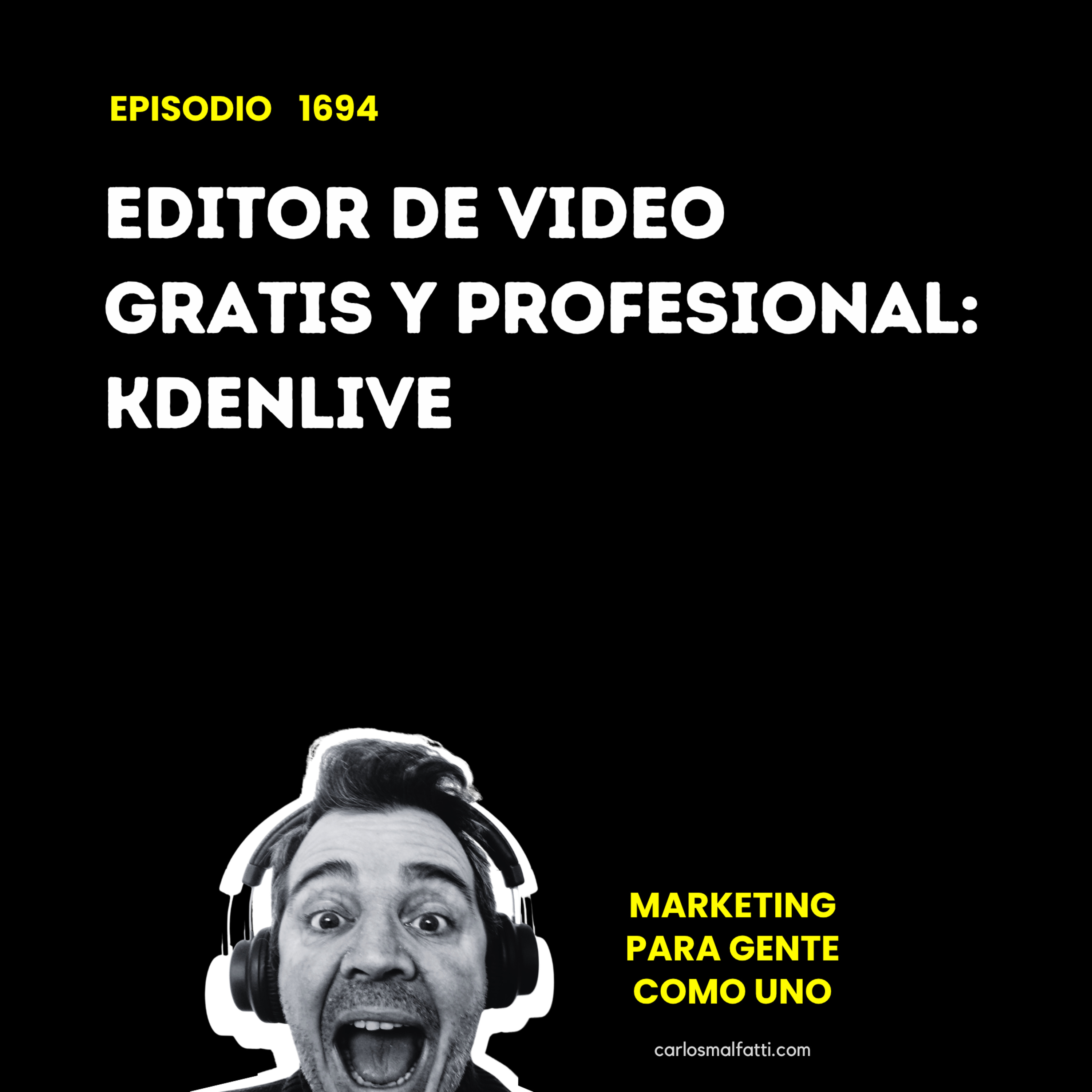 1694 Editor de video gratis y profesional: Kdenlive. episode artwork