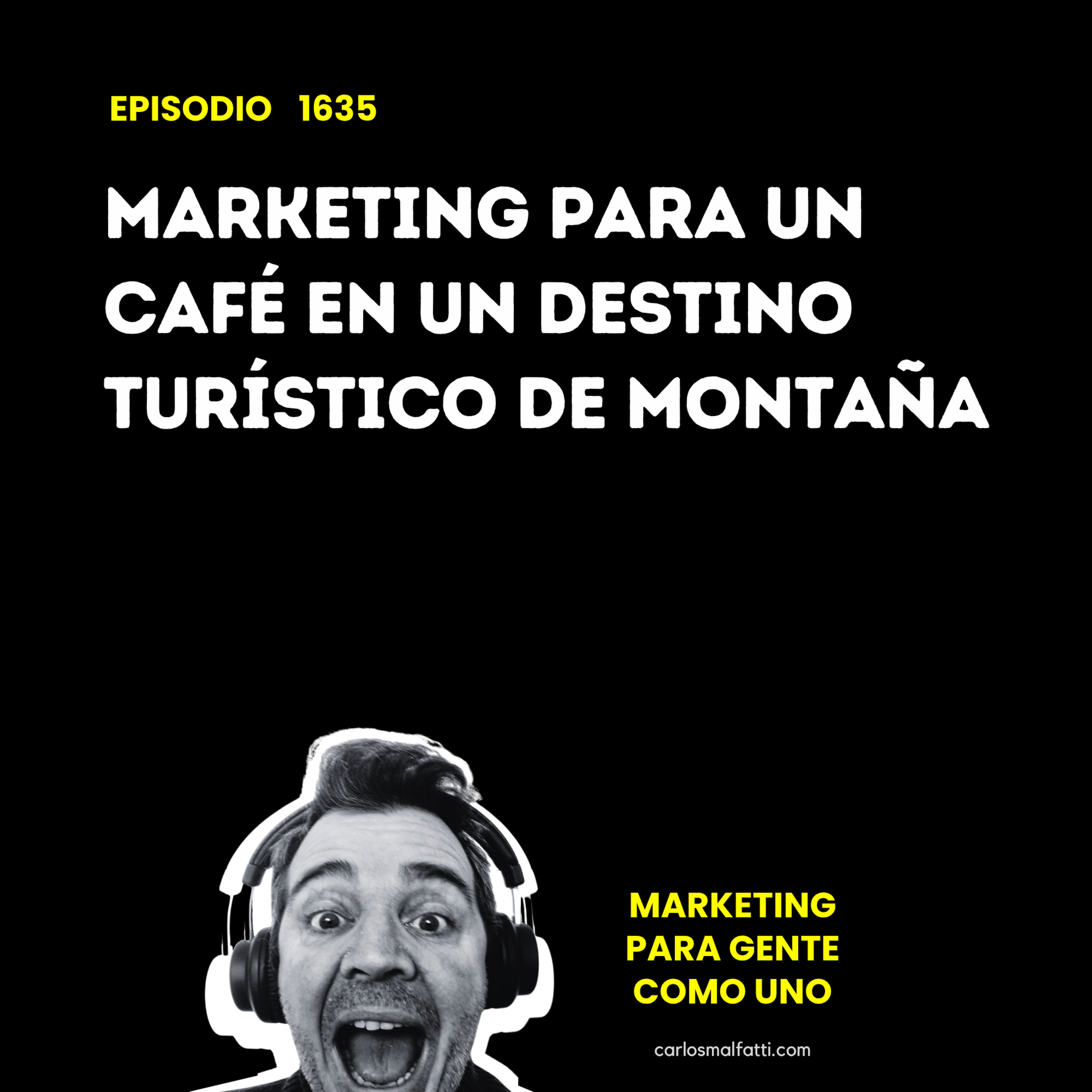 1635 Marketing para un café en un destino turístico de montaña. episode artwork