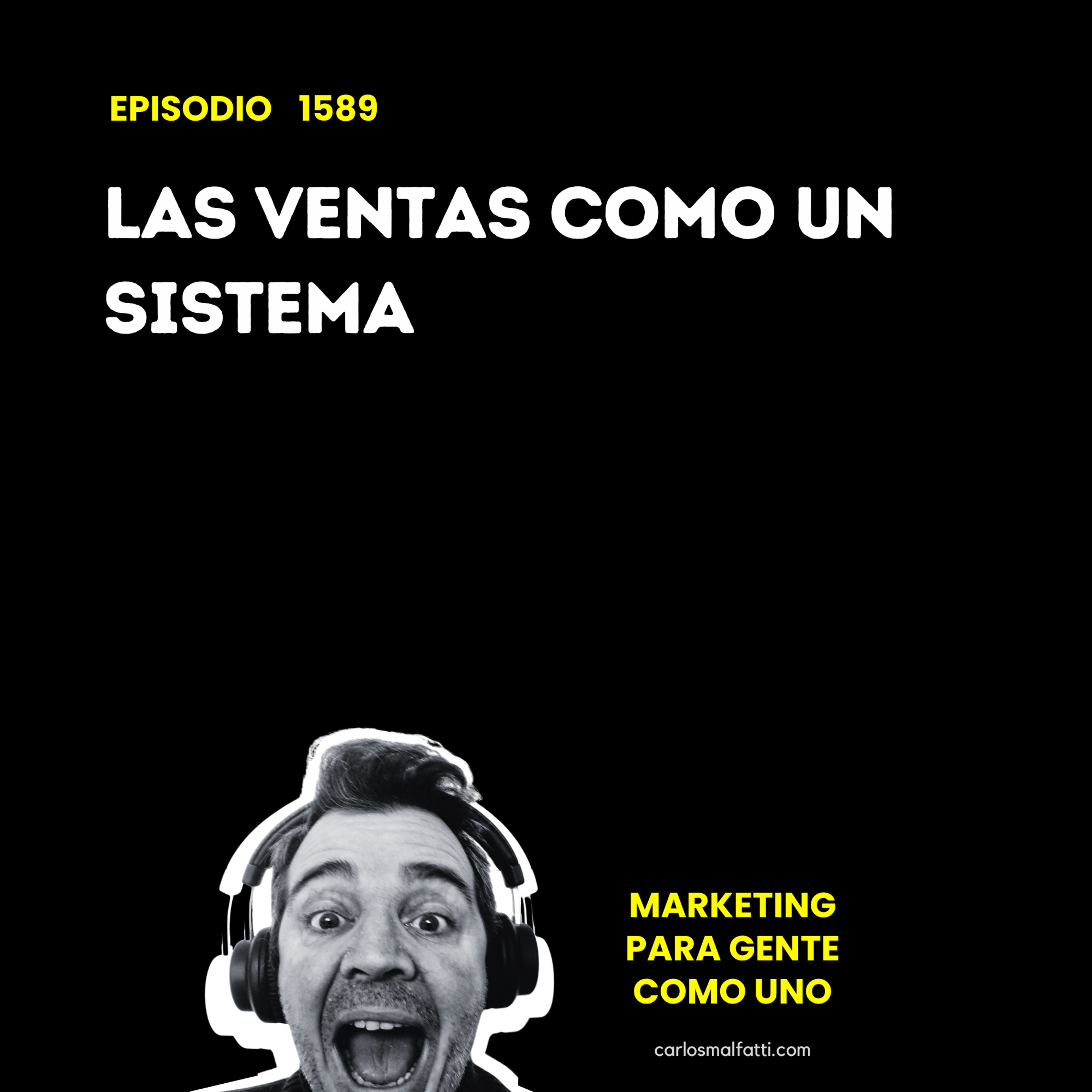 1589 Las ventas como un sistema. episode artwork