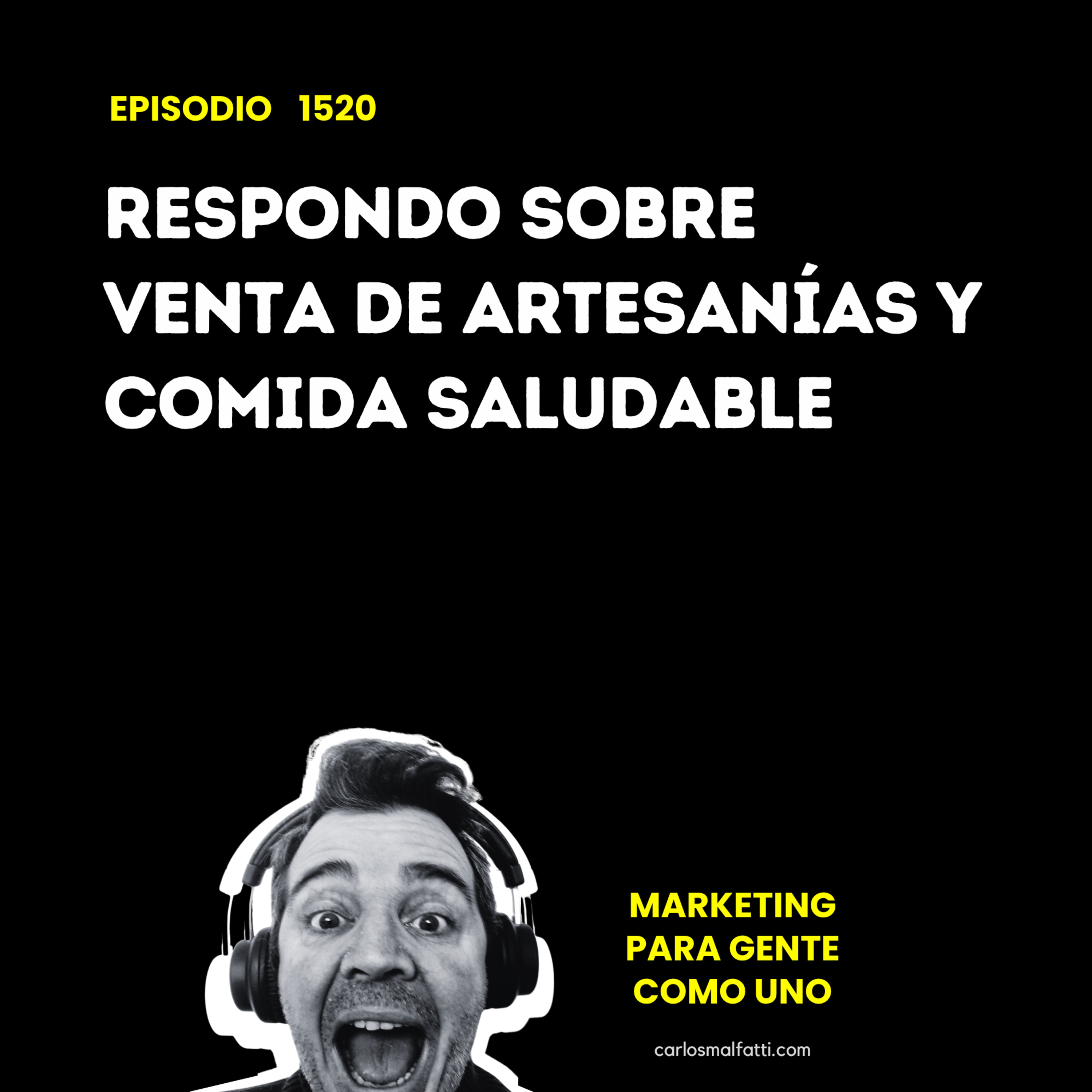 1520 Respondo sobre venta de artesanías y comida saludable. episode artwork
