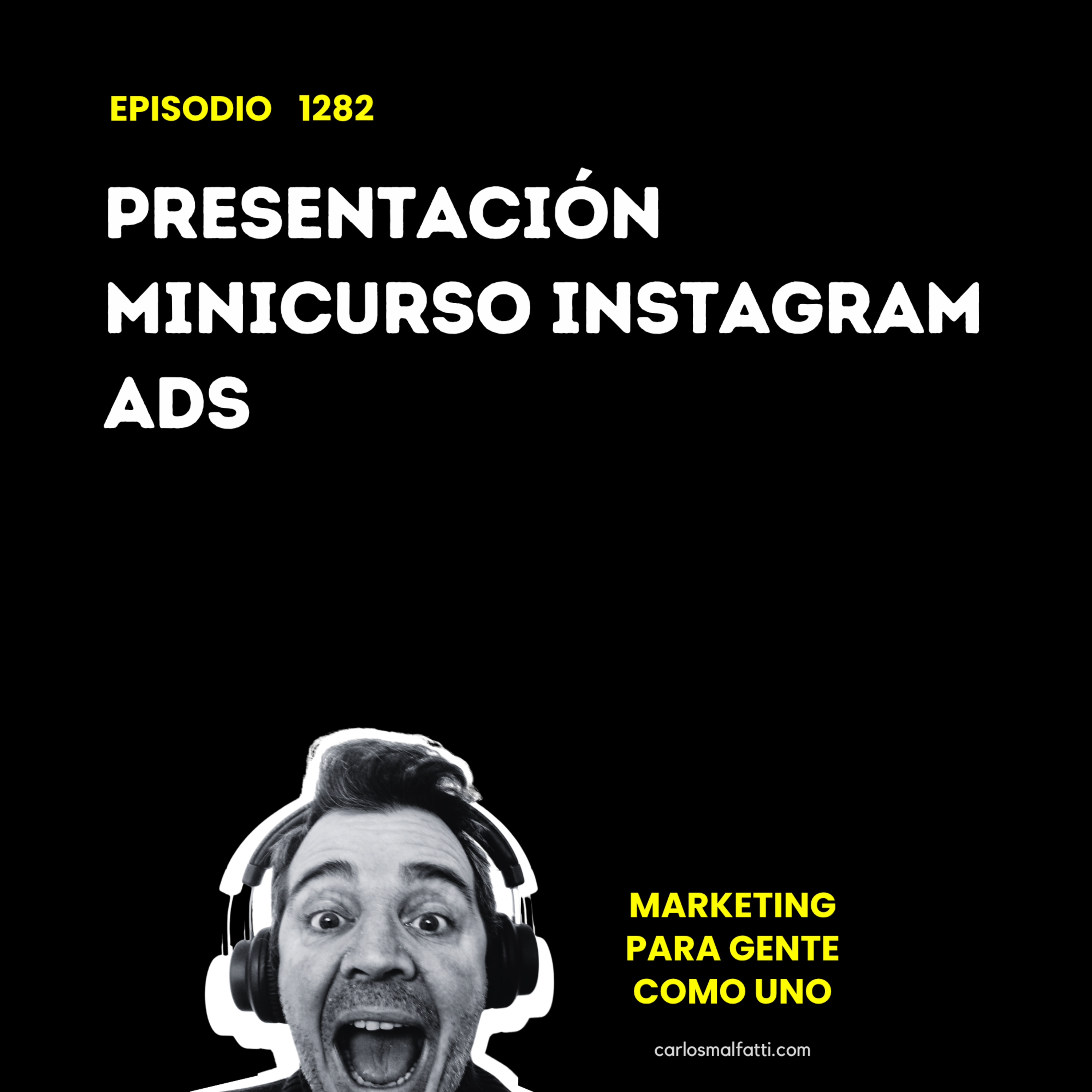1282 Presentación minicurso Instagram ADS. episode artwork