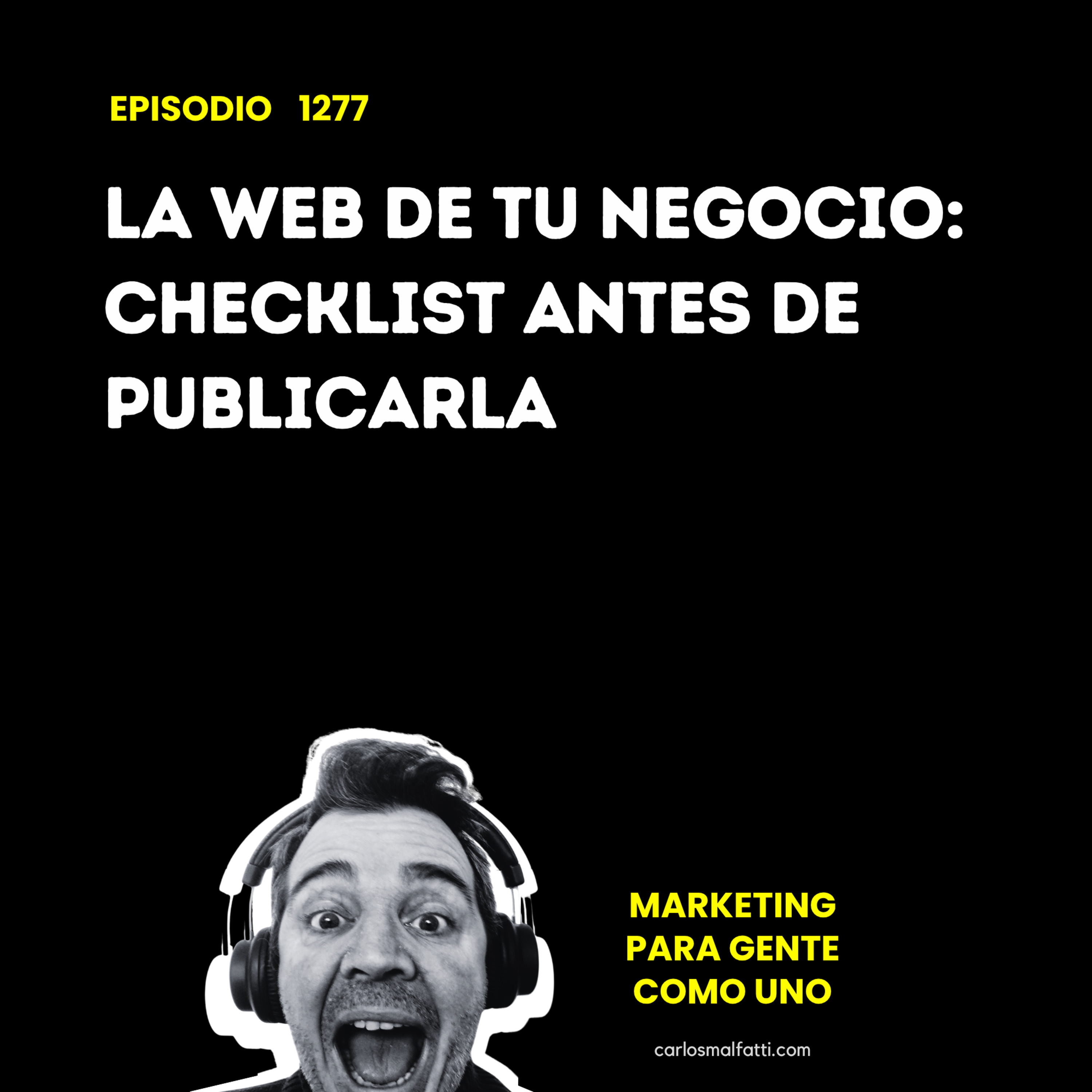 1277 La web de tu negocio: checklist antes de publicarla. episode artwork