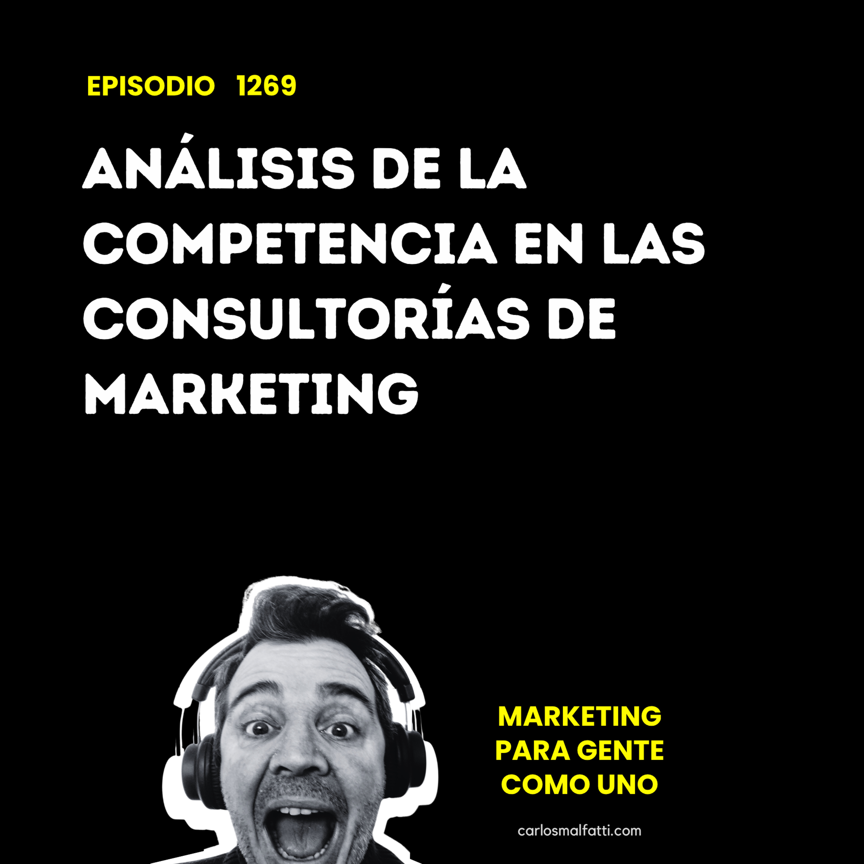 1269 Análisis de la competencia en las consultorías de marketing. episode artwork