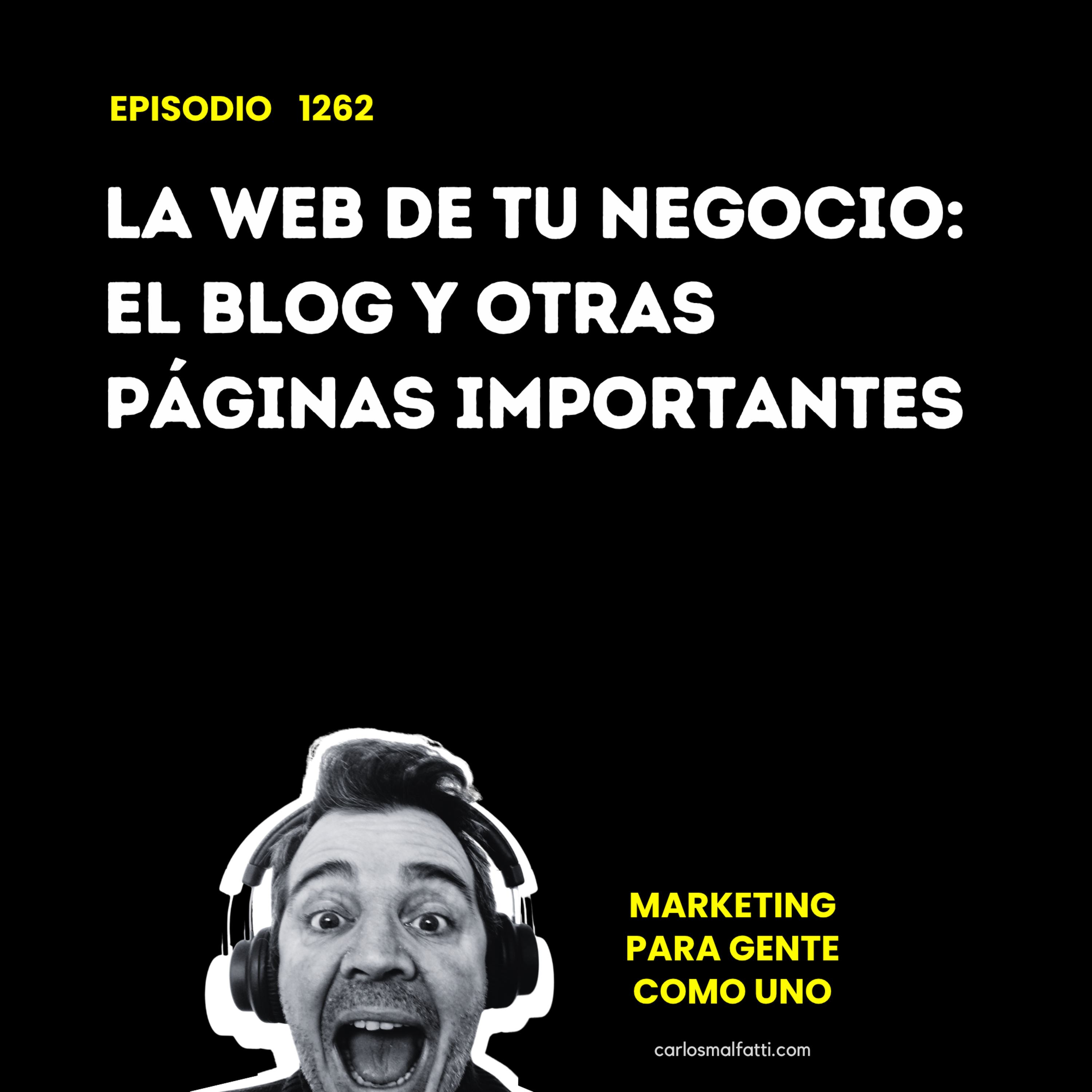 1262 La web de tu negocio: el blog y otras páginas importantes. episode artwork