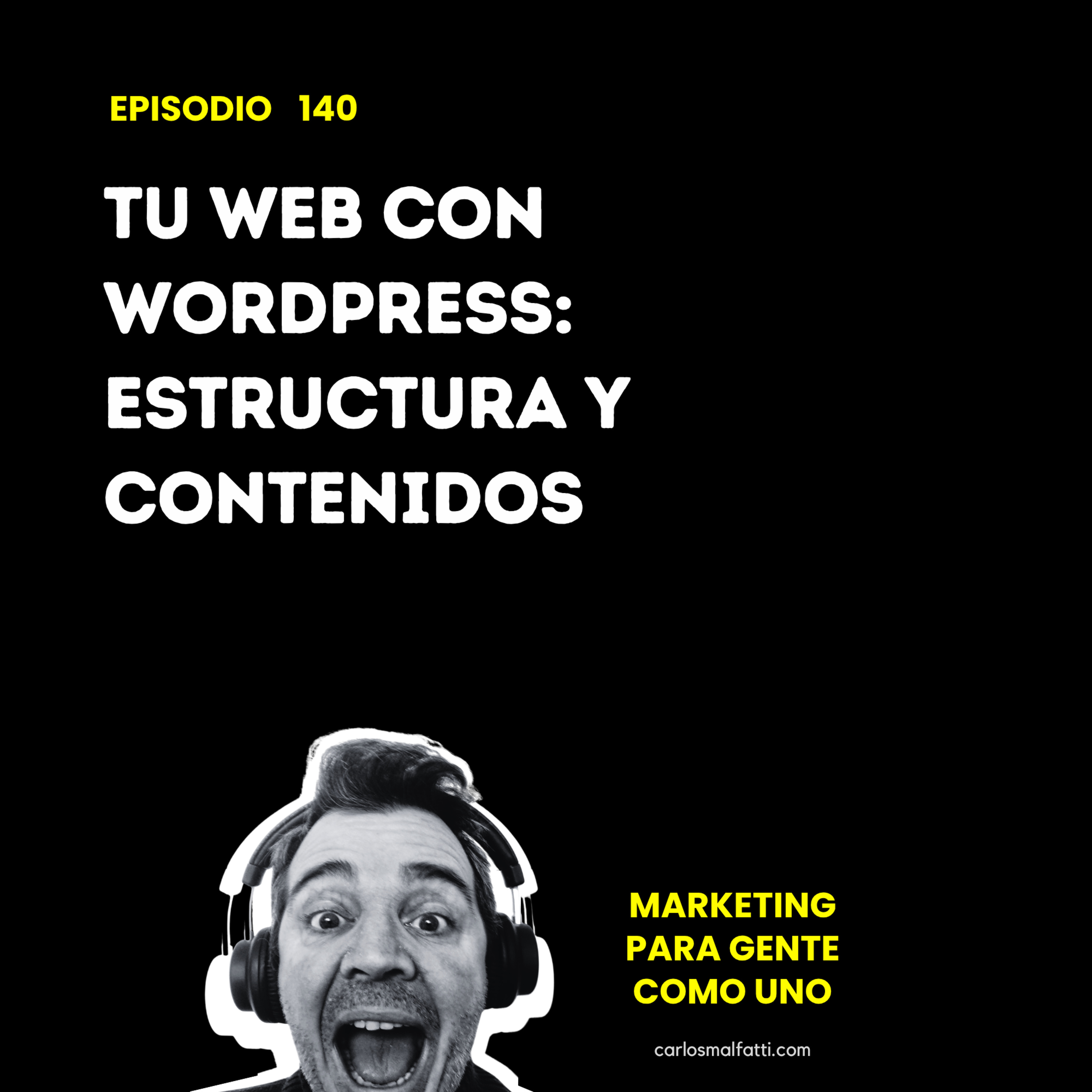 140 Tu web con WordPress: estructura y contenidos.
