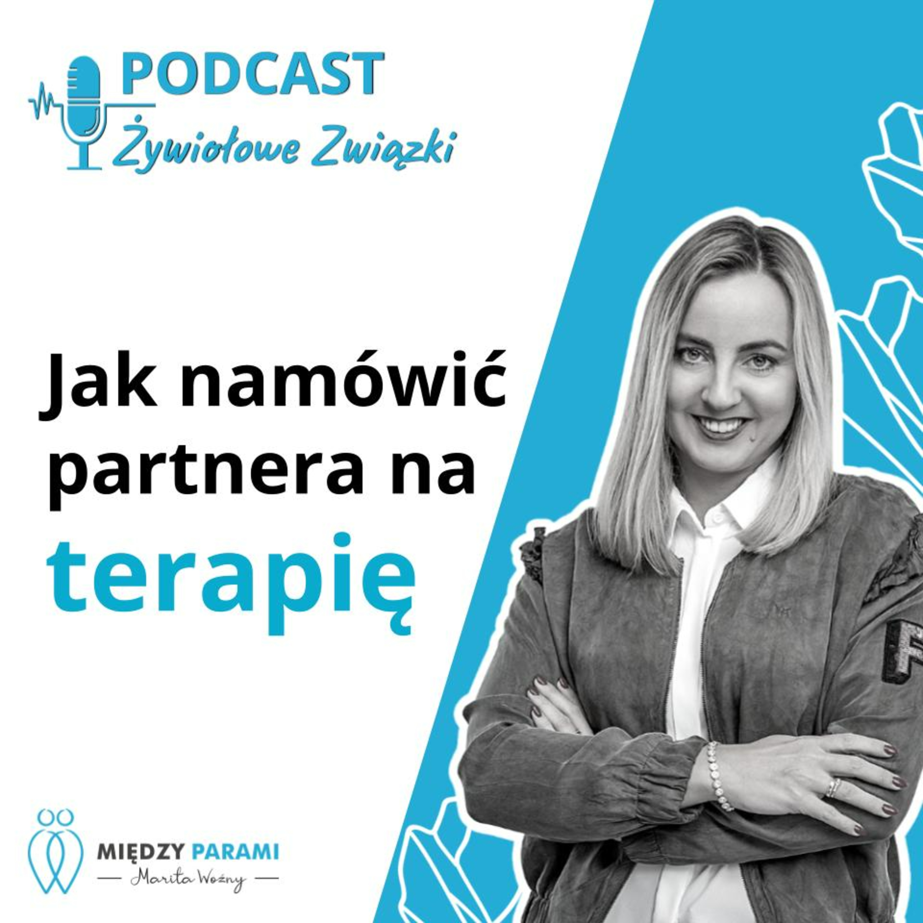 Jak namówić partnera na terapię episode artwork