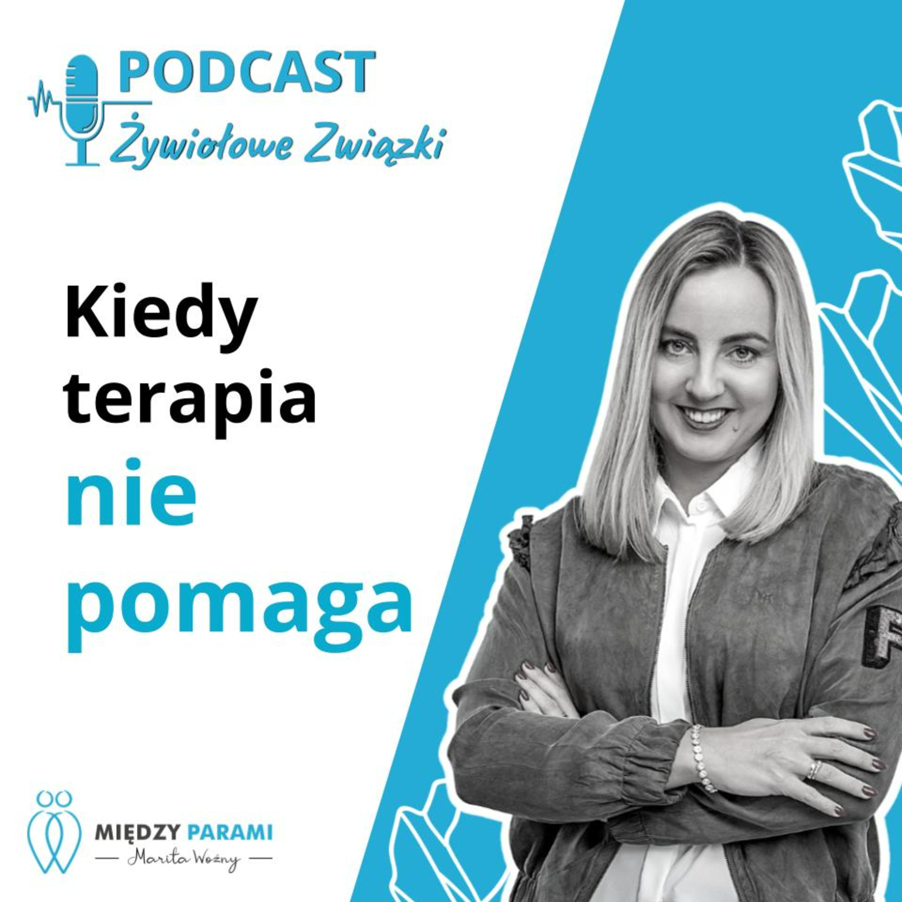 Kiedy terapia nie pomaga episode artwork