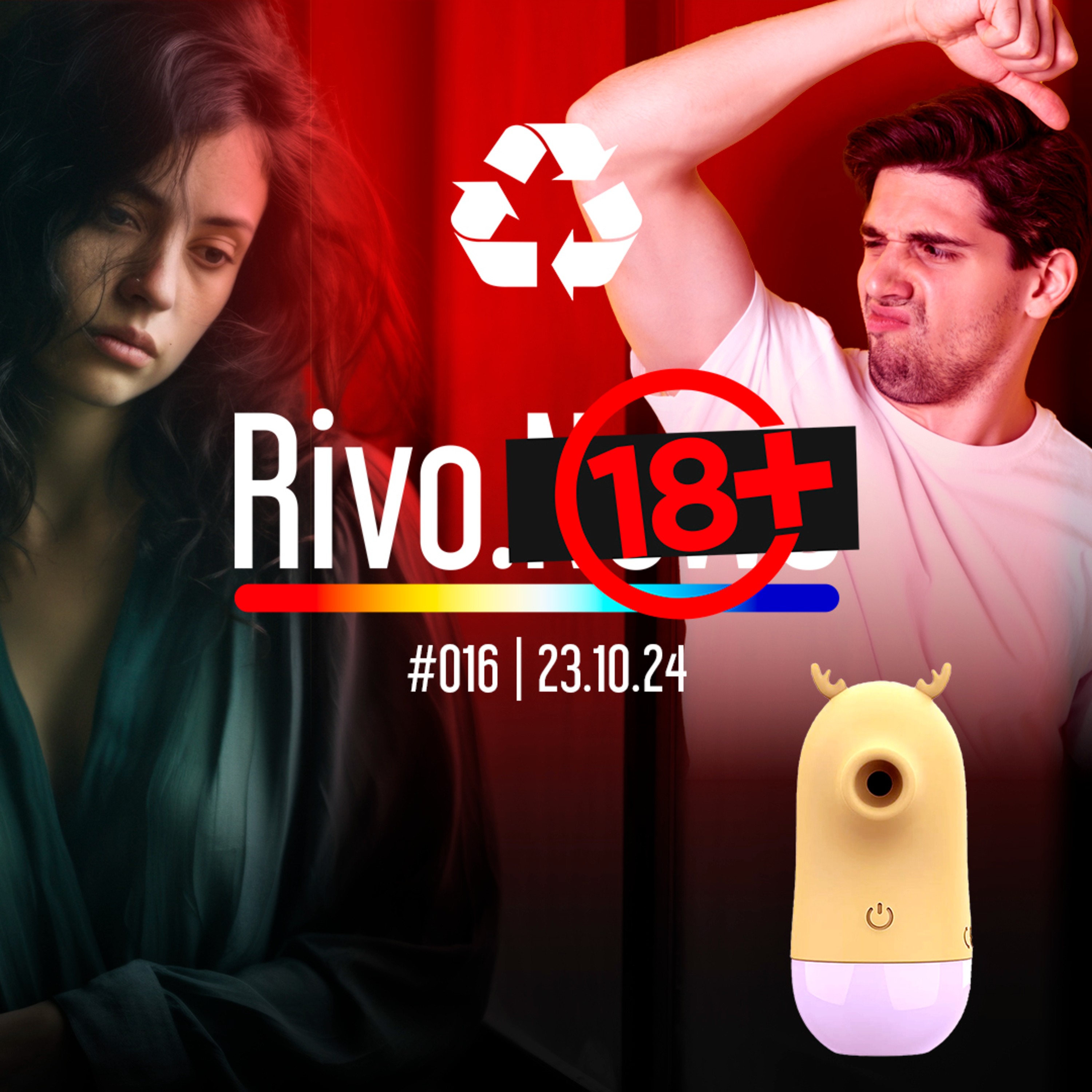 SEXO SUSTENTÁVEL, HOMEM COM CC, MILLENNIALS NA SECA E ALCE SUGADOR | Rivo18+ #016 - 23/10 episode artwork