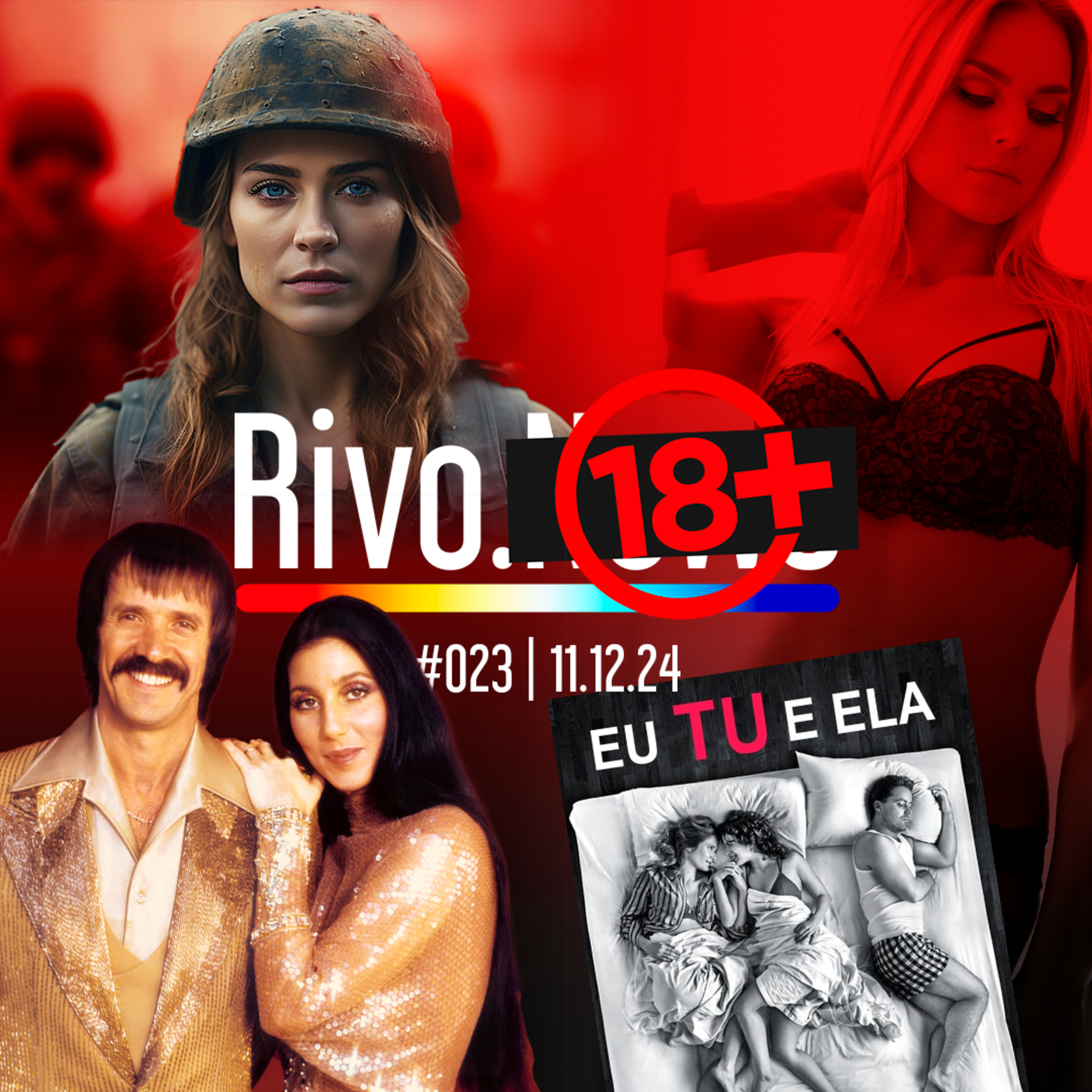 NOITE BIZARRA DE CHER COM DALÍ, GAROTAS DE PROGRAMA CLT E FOFOCA MILITAR | Rivo18+ #023 - 11/12 episode artwork