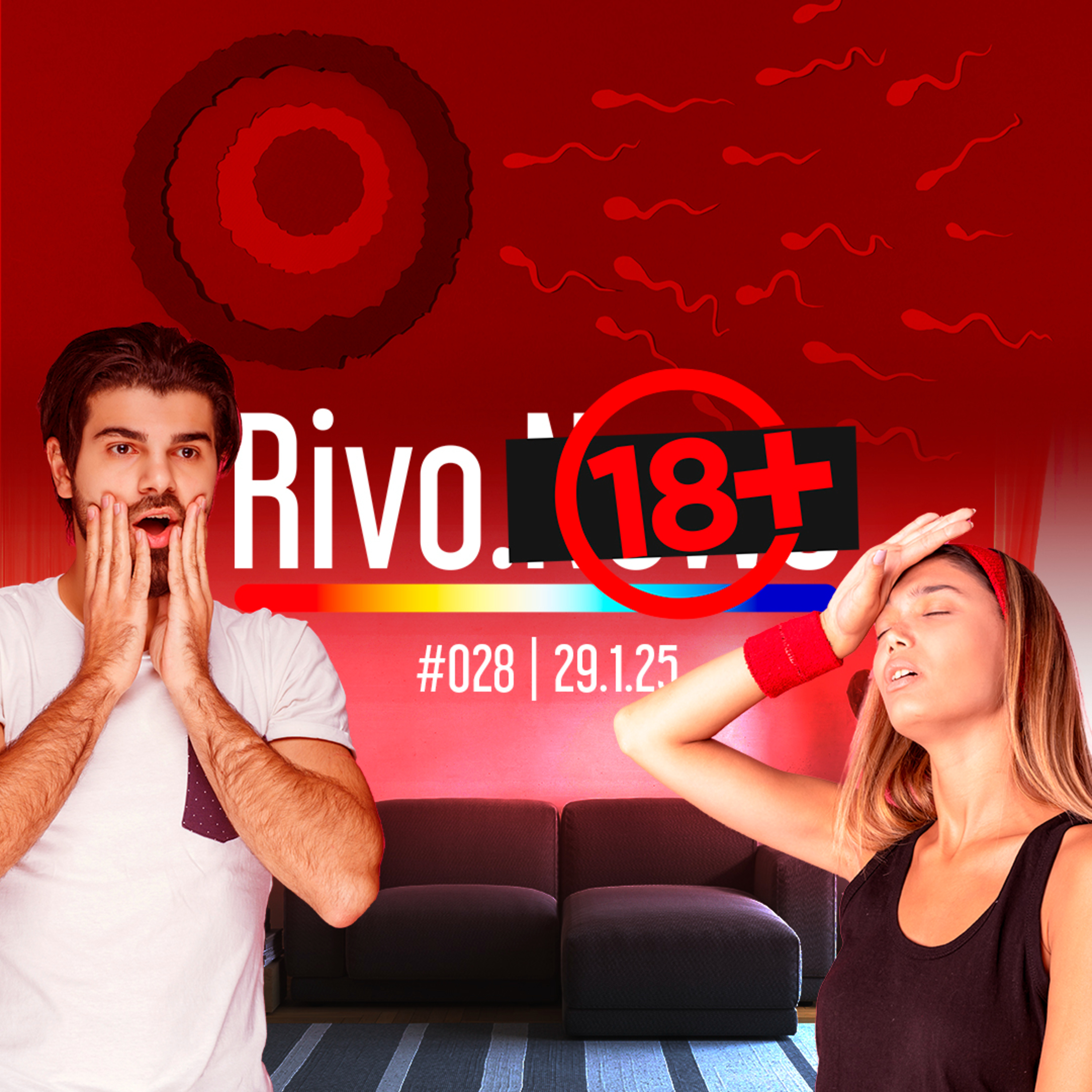CRIMES SEXUAIS, TESÃO NO CALOR, DADOS SOBRE INFERTILIDADE E AMIGO TALARICO | Rivo18+ #028 - 29/01 episode artwork