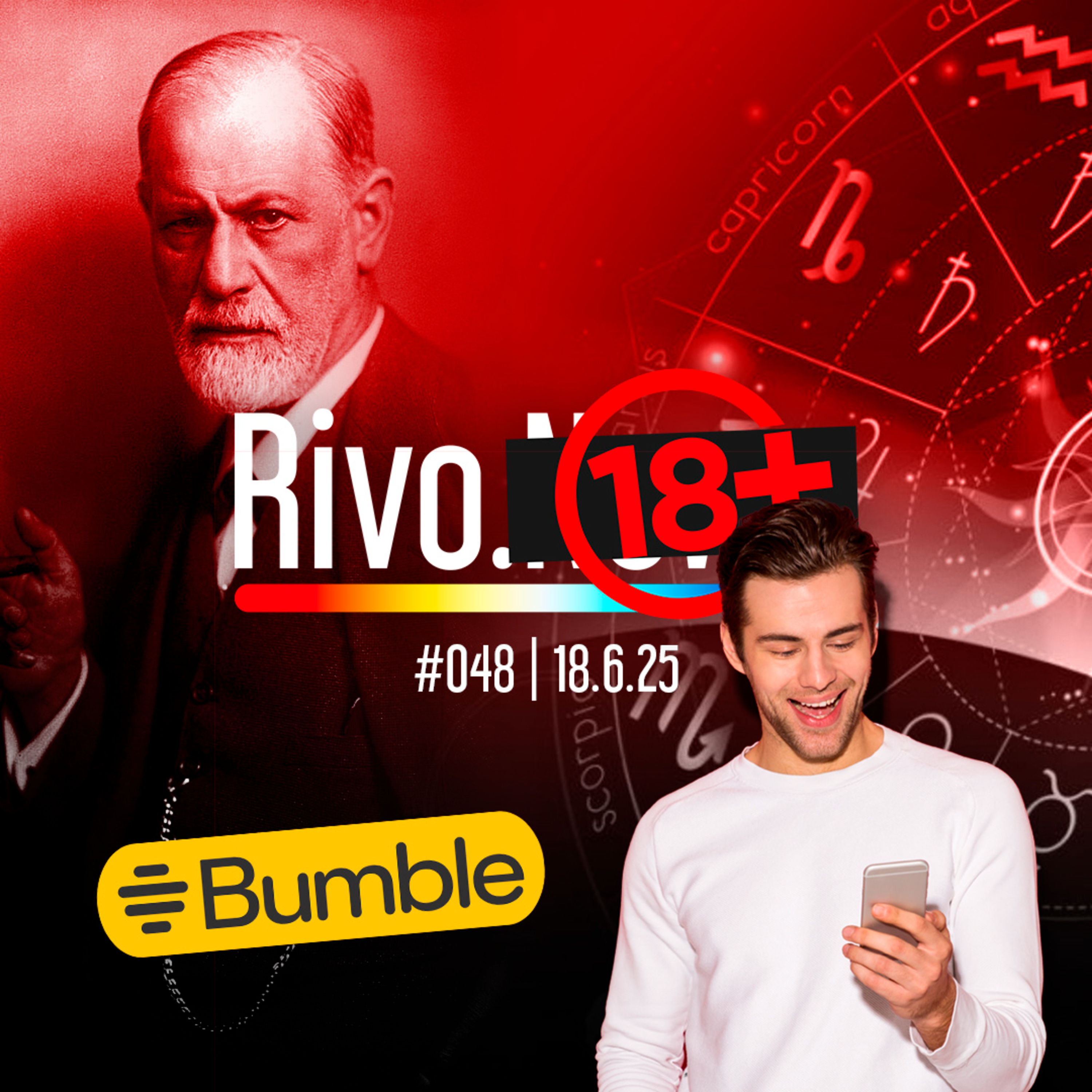 NARCISISTA DIGITAL, SIGNOS COMPATÍVEIS, VOYEURISMO E APLICATIVOS DE NAMORO | Rivo18+ #048 - 18/06 episode artwork