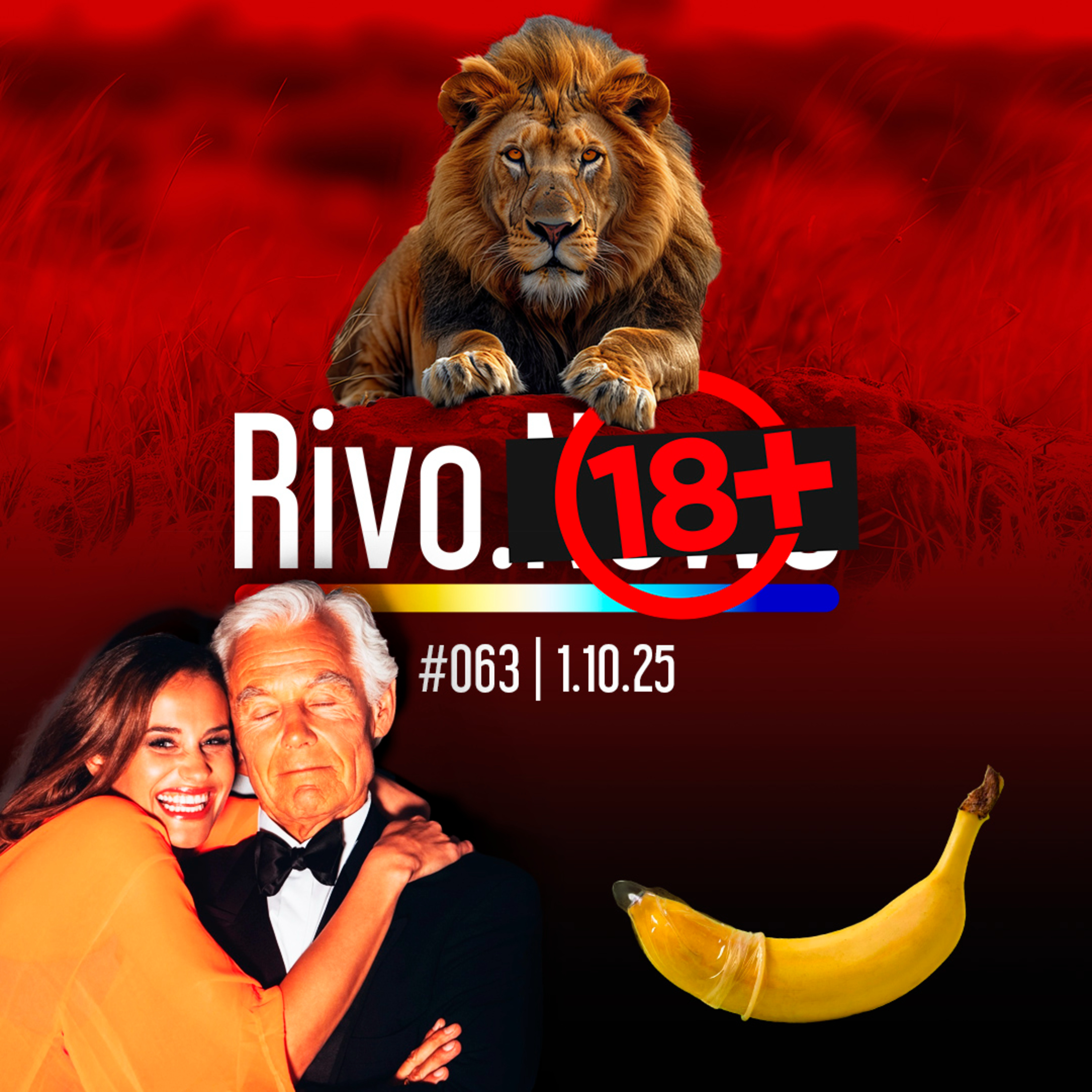 CASAMENTO SEM SEXO, LEÕES TRANSANTES, DIFICULDADES COM CAMISINHA E AGE GAP | Rivo18+ #063 - 01/10 episode artwork