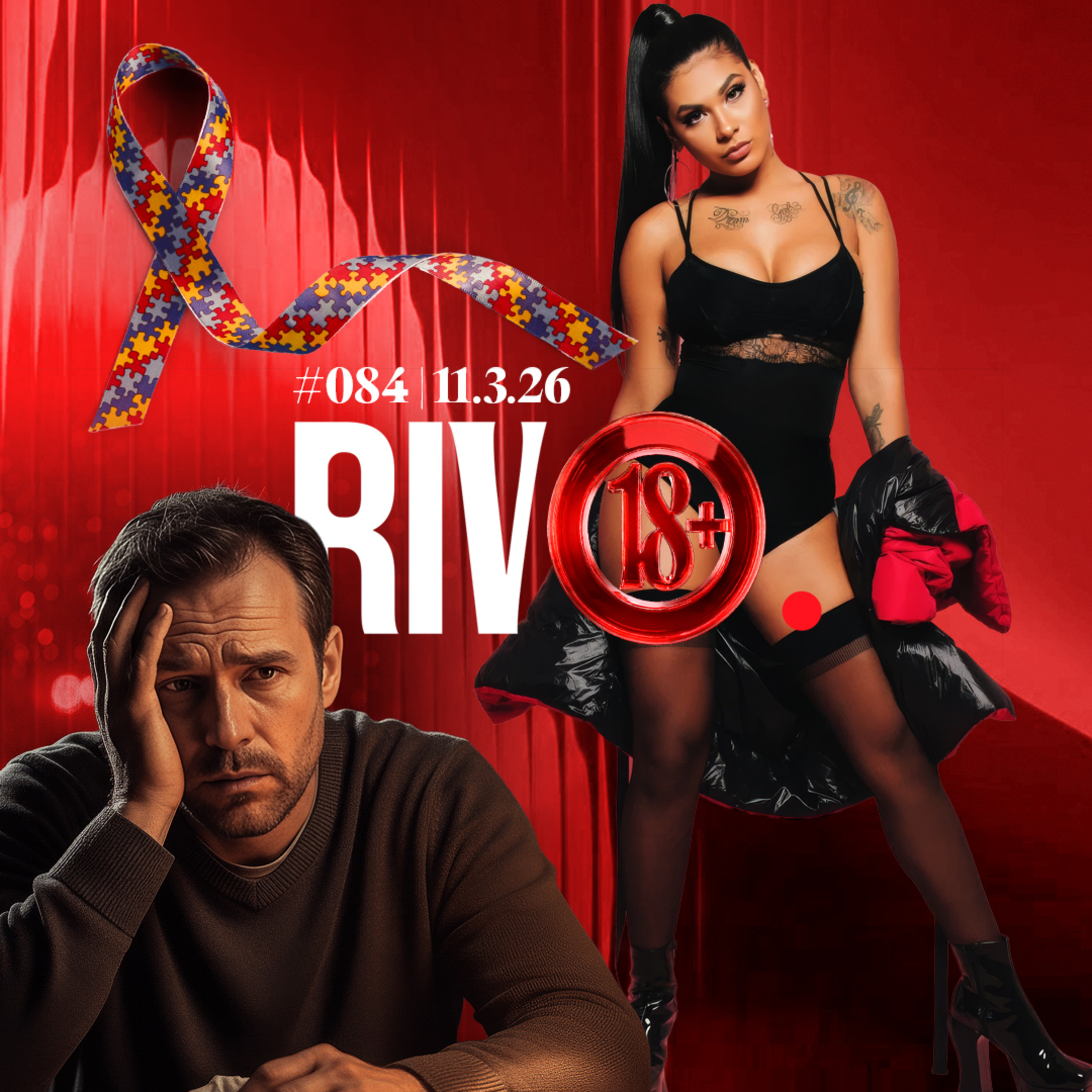 DESABAFO DE POCAH, FETICHE EM AUTISTAS, ARREPENDIMENTOS E ORGASMO FAKE | Rivo18+ #084 - 11/03 episode artwork