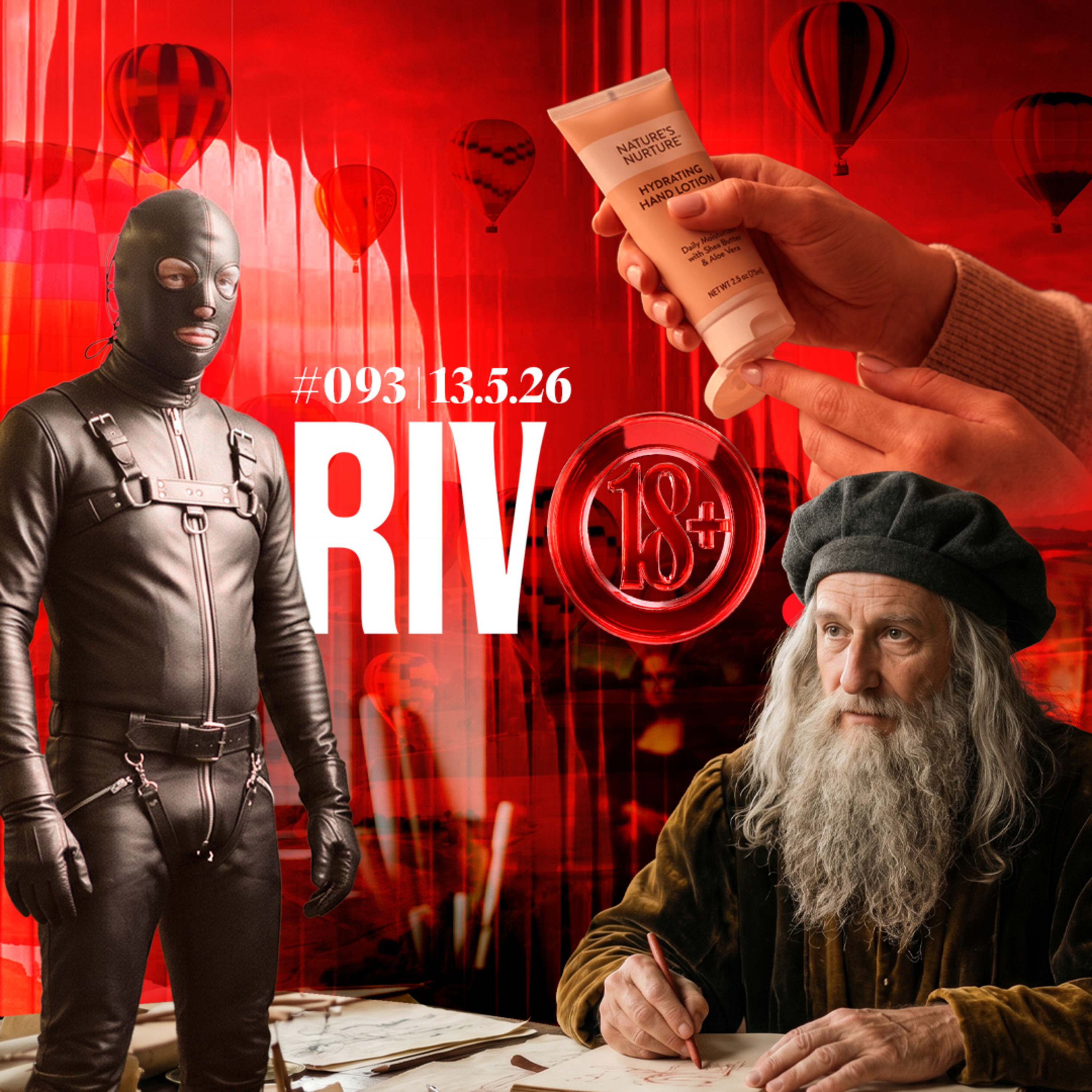 ESCRAVO SEXUAL, MÊS DA MASTURBAÇÃO, DESCOBERTA DO DA VINCI E SWING vs SURUBA | Rivo18+ #093 - 13/05 episode artwork