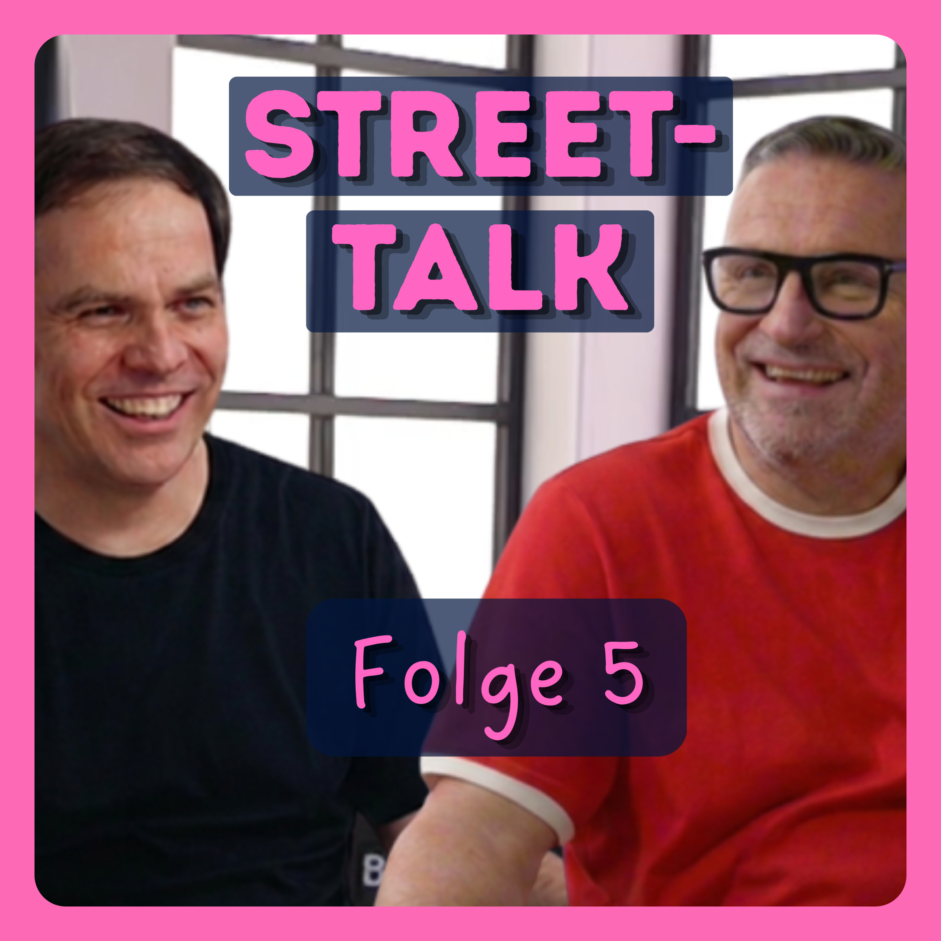 Street Talk Folge 5 IM neuen Studio (Achtung, nur ein TEST!). "Alle verrückt geworden ausser uns" episode artwork