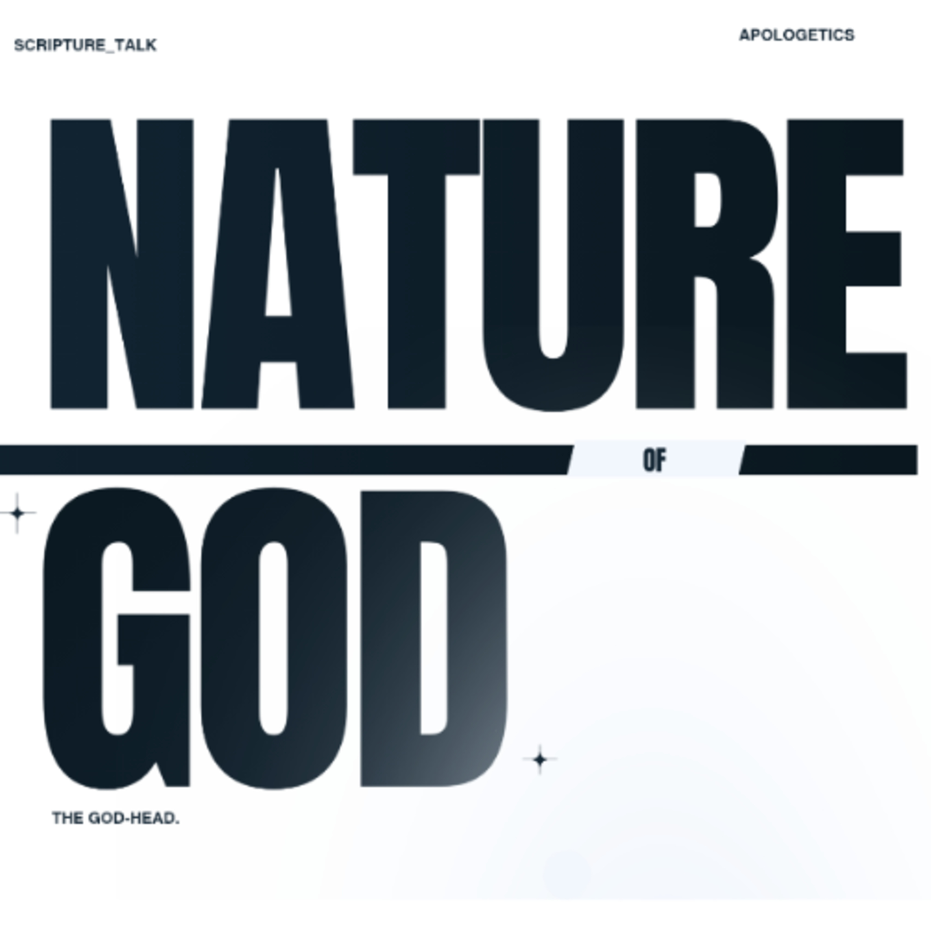Nature of God  episode artwork