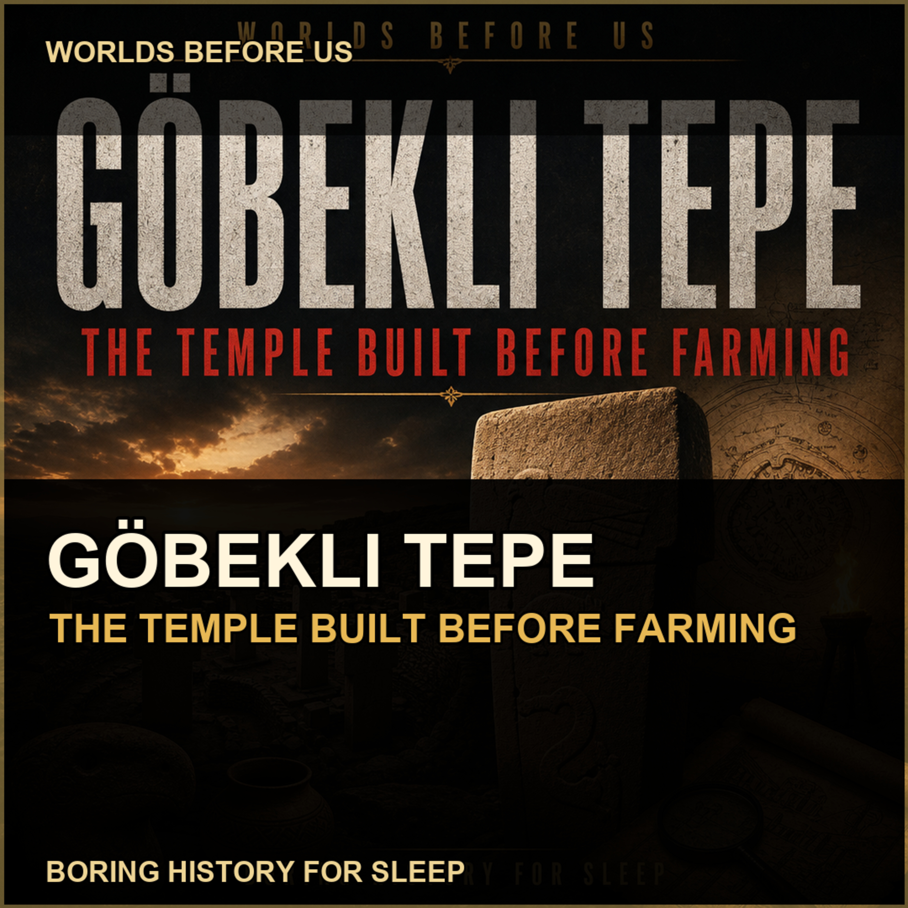 Göbekli Tepe — The Temple Built Before Farming