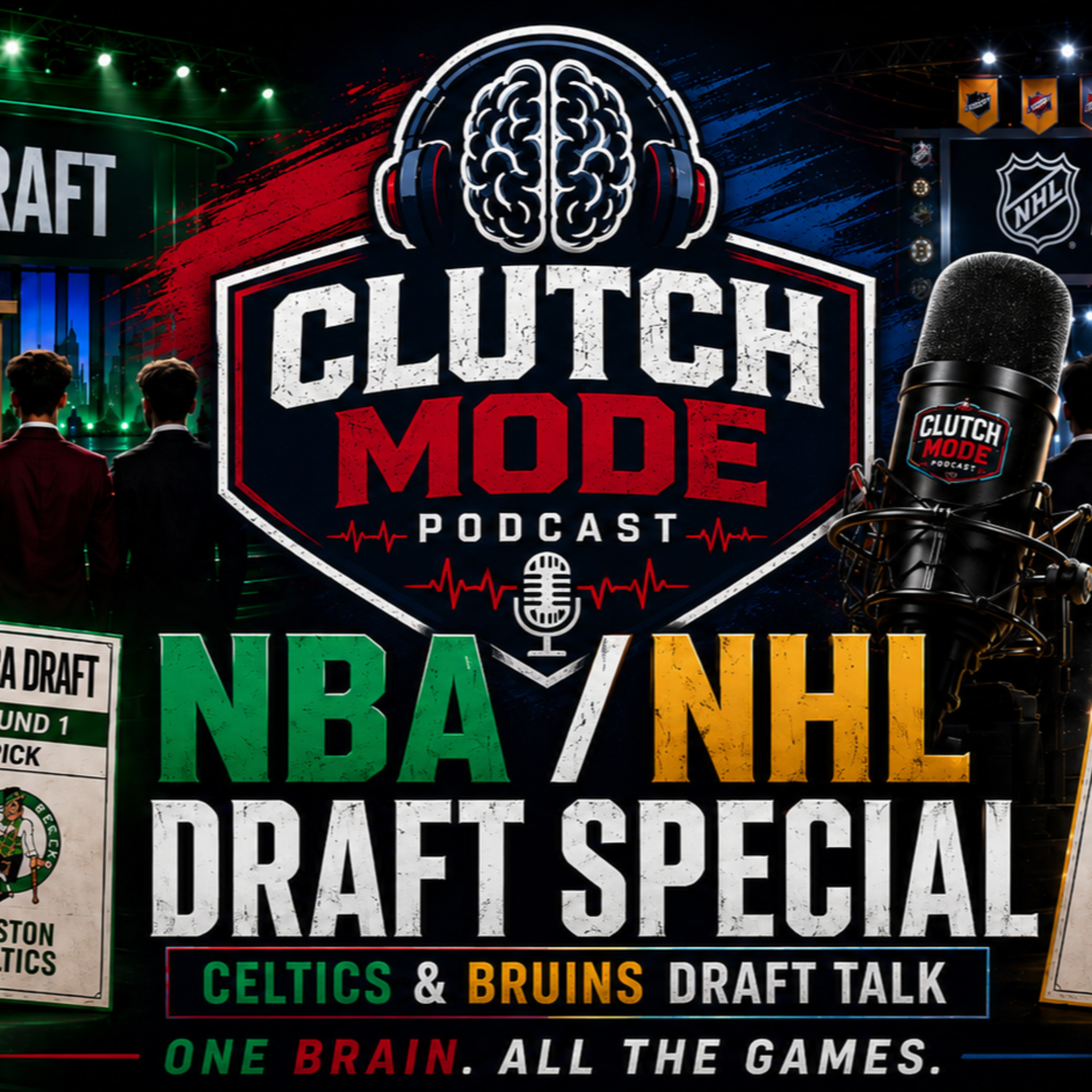 The Clutch Mode Podcast Episode 5 - NBA/NHL Draft Preview episode artwork