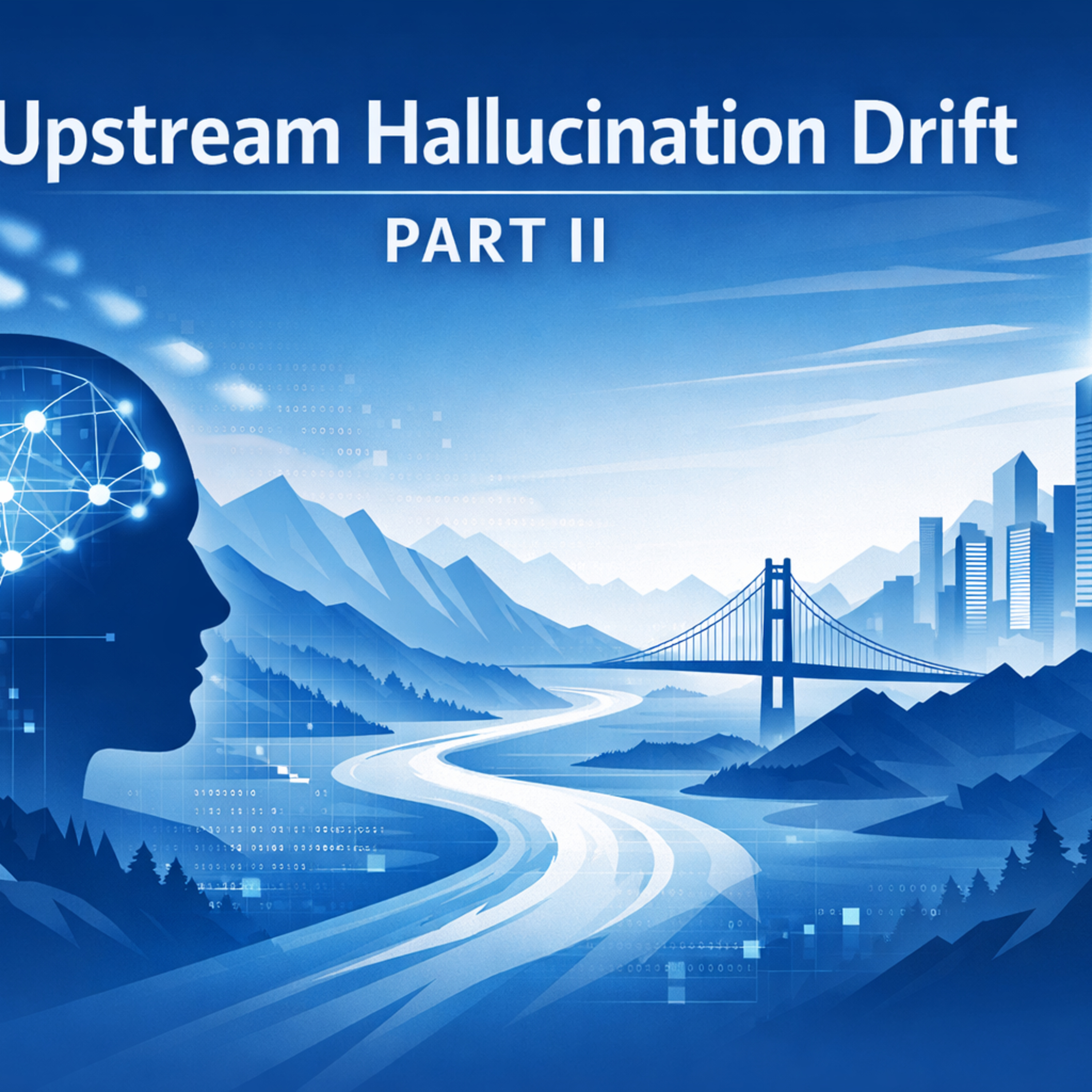 Upstream Hallucination Drift, Part II: The Audit Imperative episode artwork