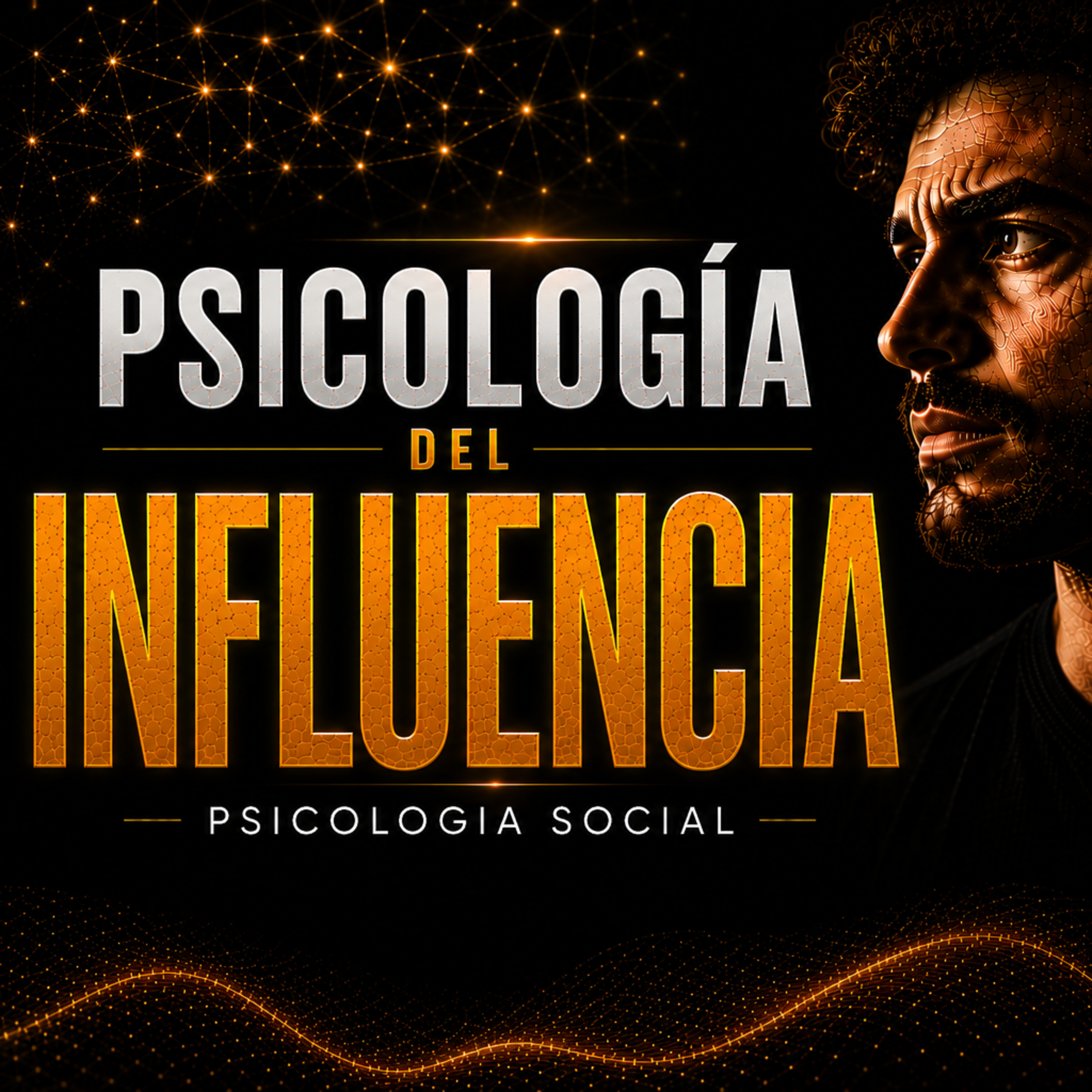 Influencia y persuasión | El poder psicológico sobre las personas episode artwork