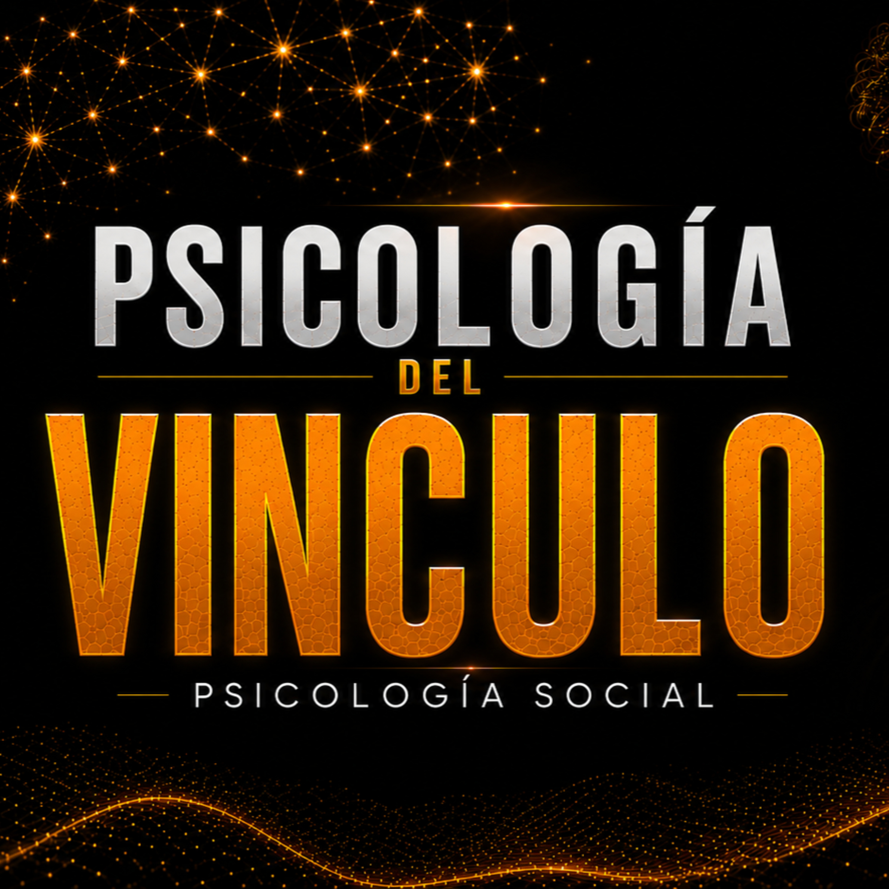 Relaciones humanas y vínculos sociales | Psicología del comportamiento episode artwork
