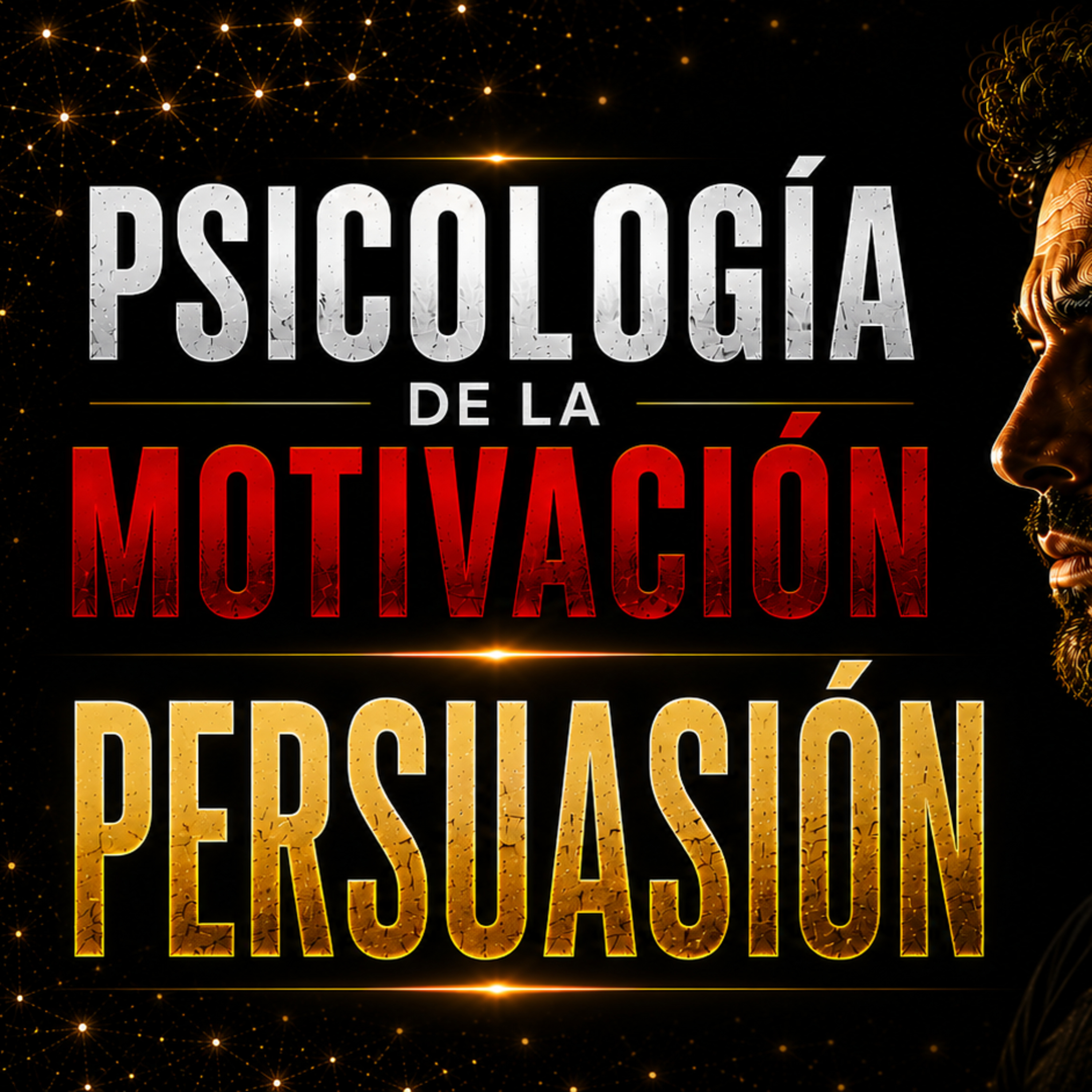 PERSUASIÓN La persuasión que cambia nuestra conducta - Psicologia de la motivación episode artwork