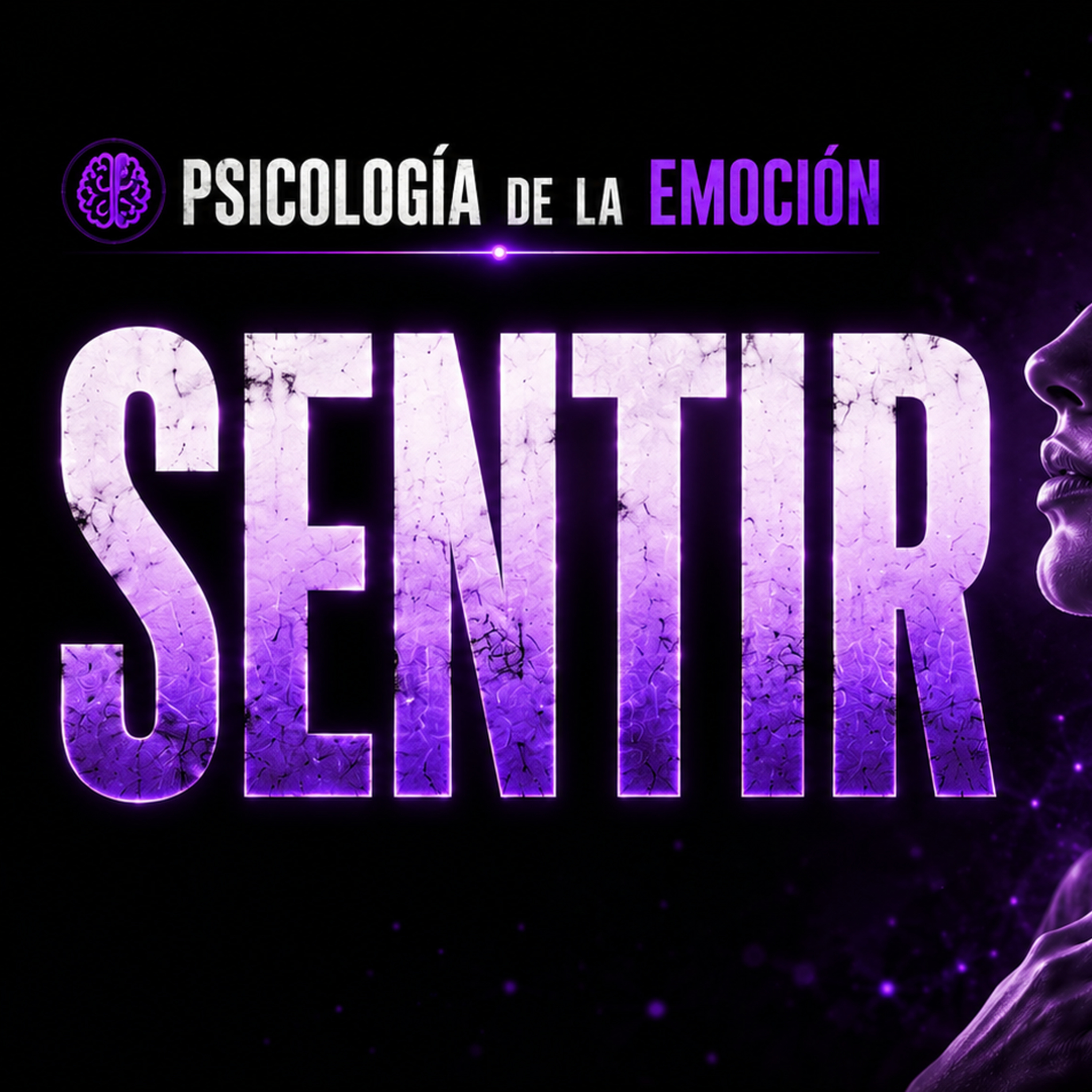 SENTIR Cómo se activa una emoción en tu mente episode artwork