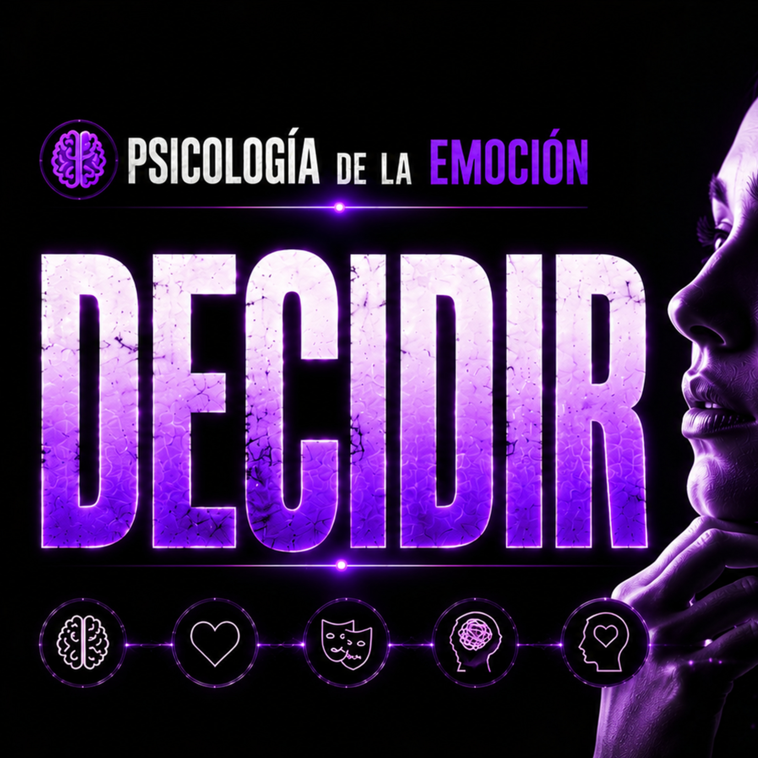 DECIDIR Cómo la emoción cambia lo que piensas episode artwork